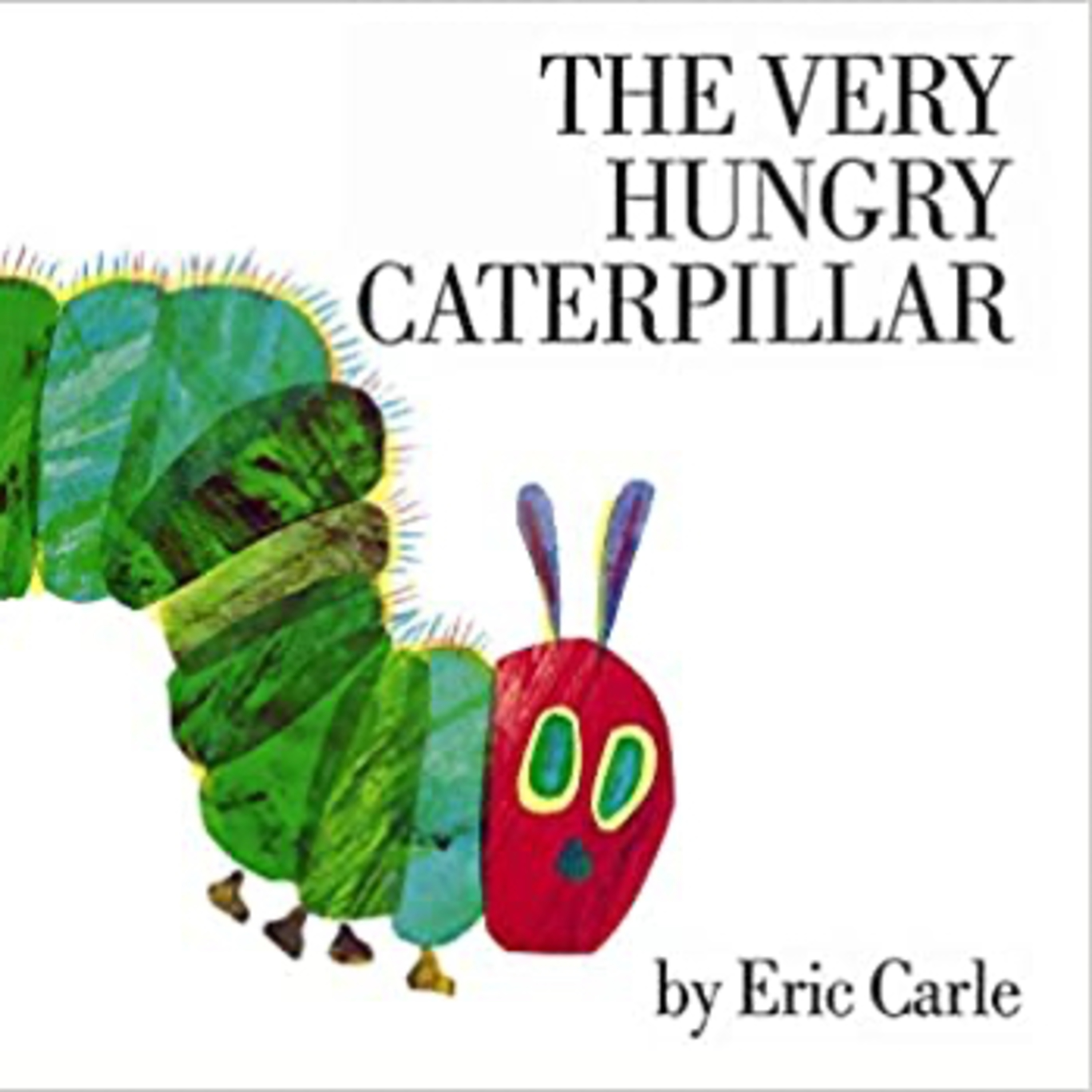The Very Hungry Caterpillar