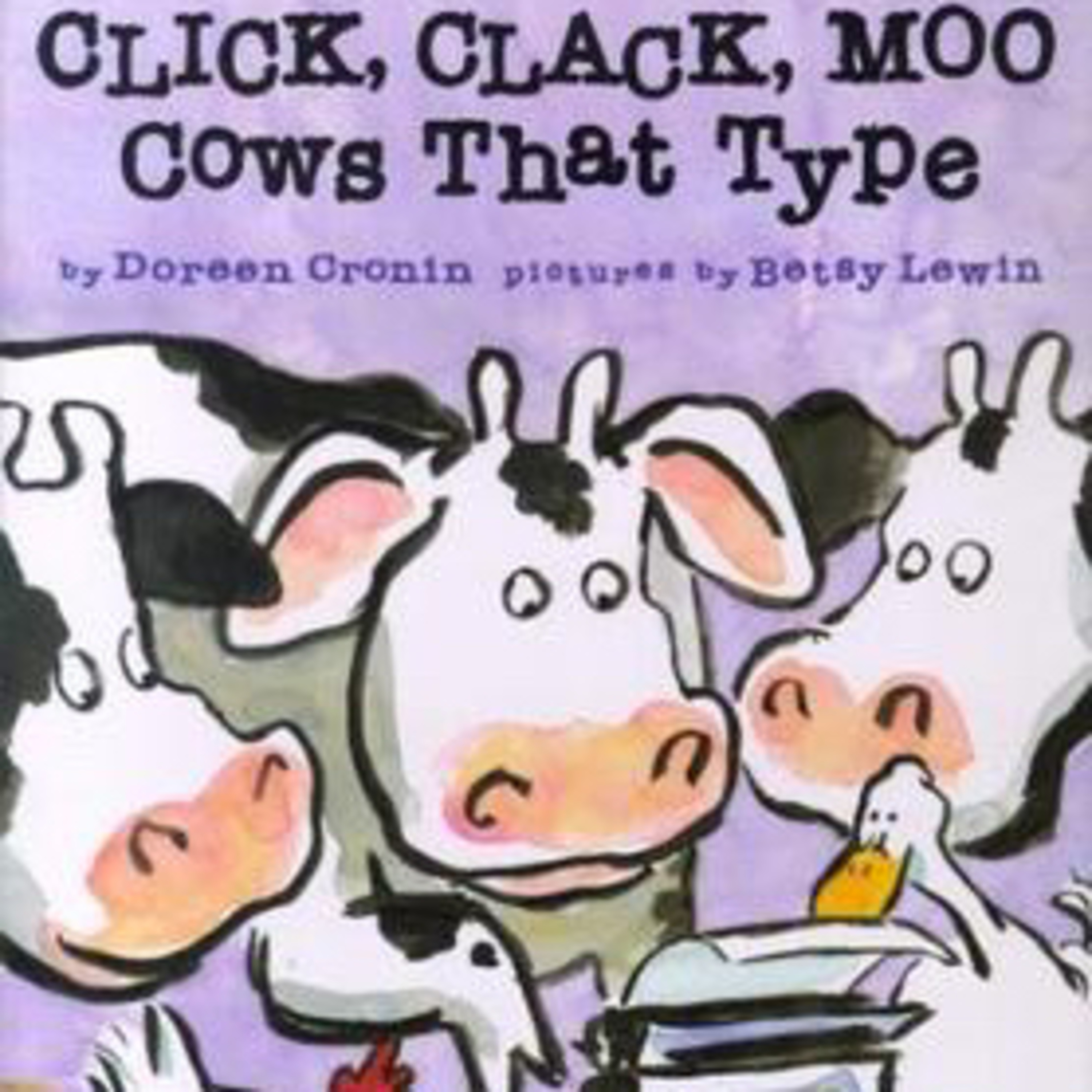 Click, Clack, Moo