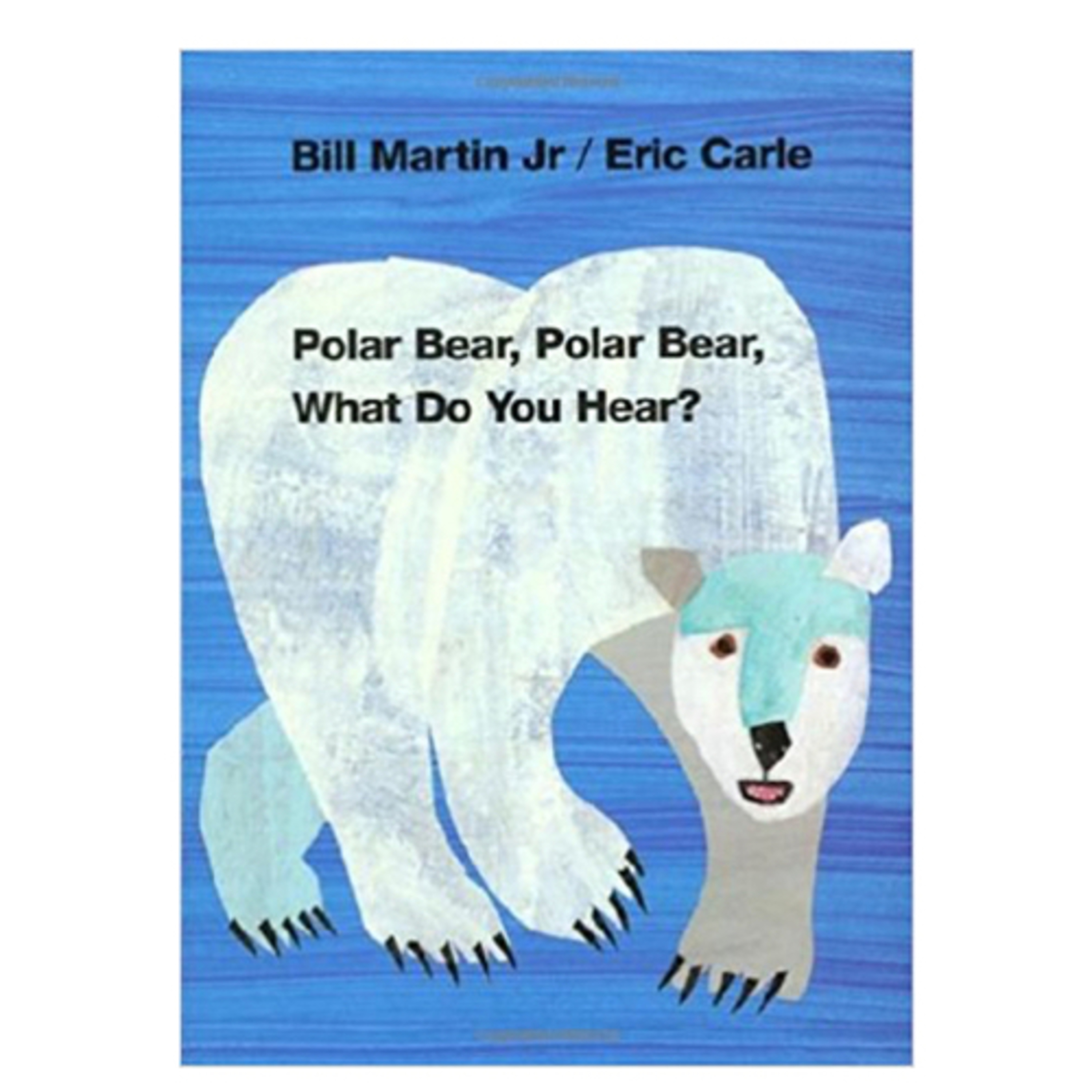 Polar Bear, Polar Bear, What Do You Hear?
