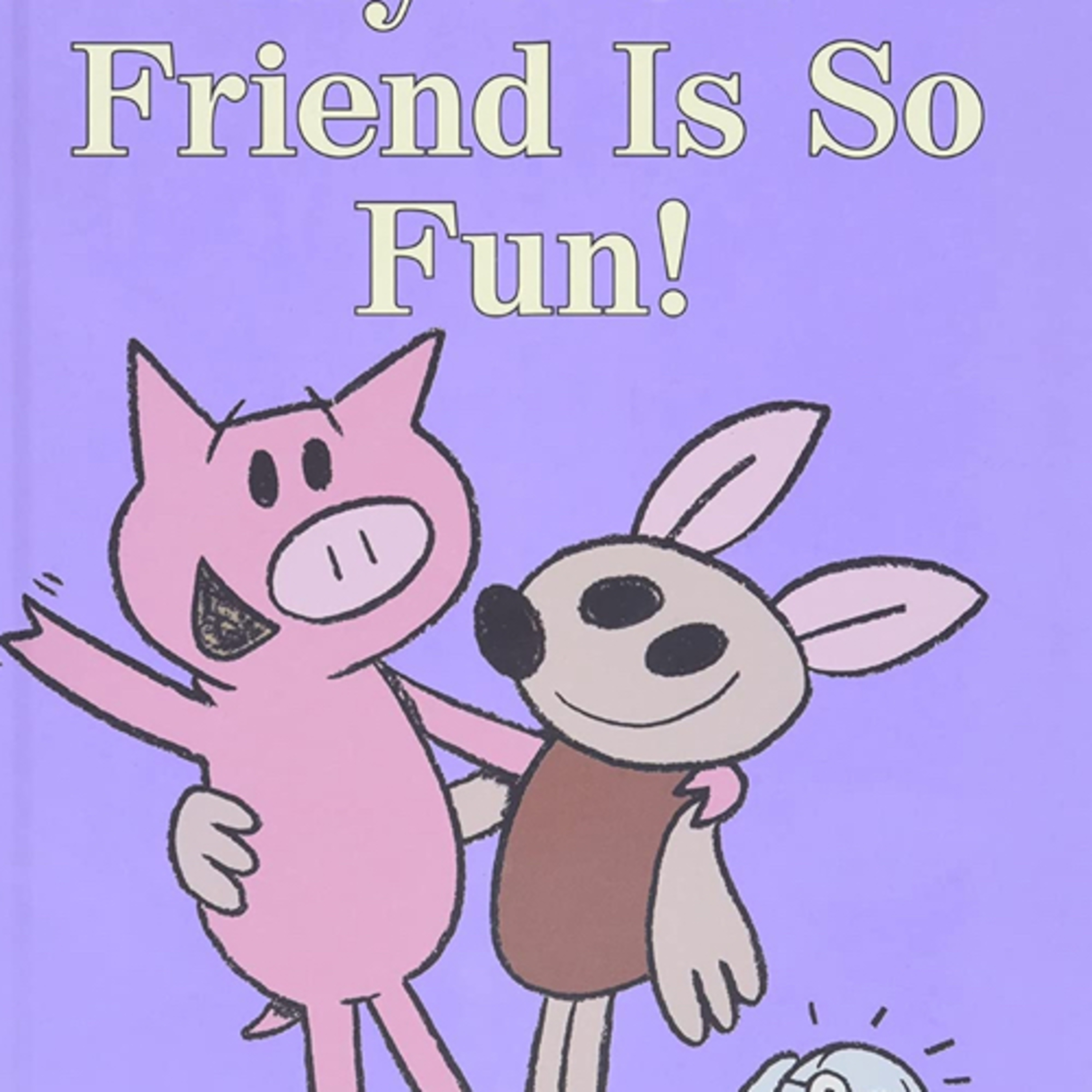 My New Friend is So Fun!