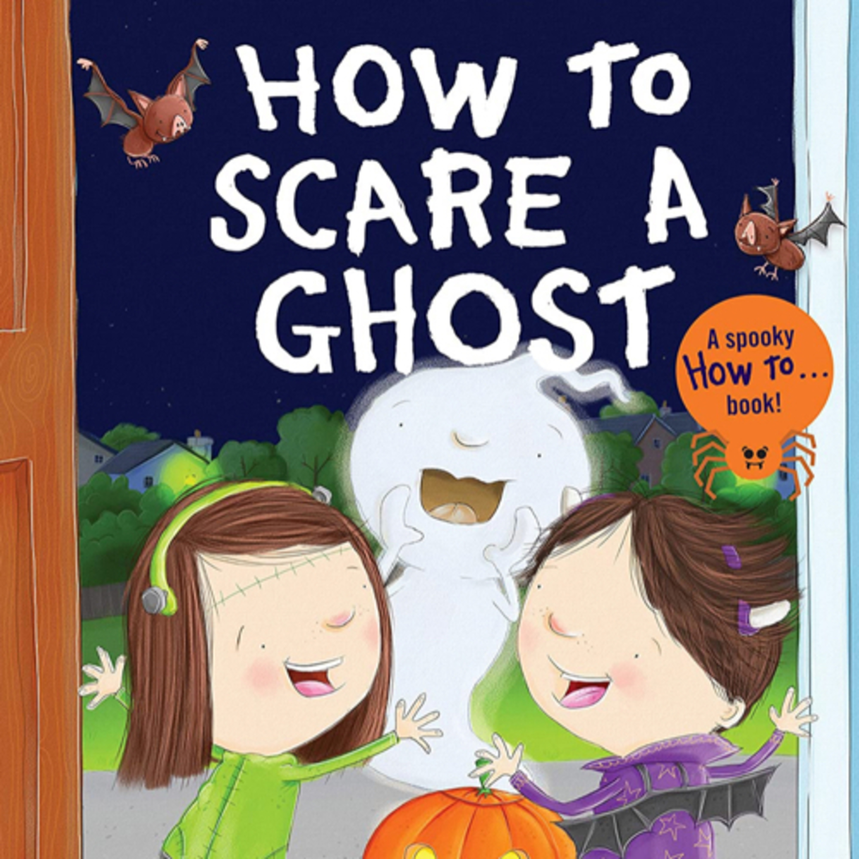 How to Scare a Ghost