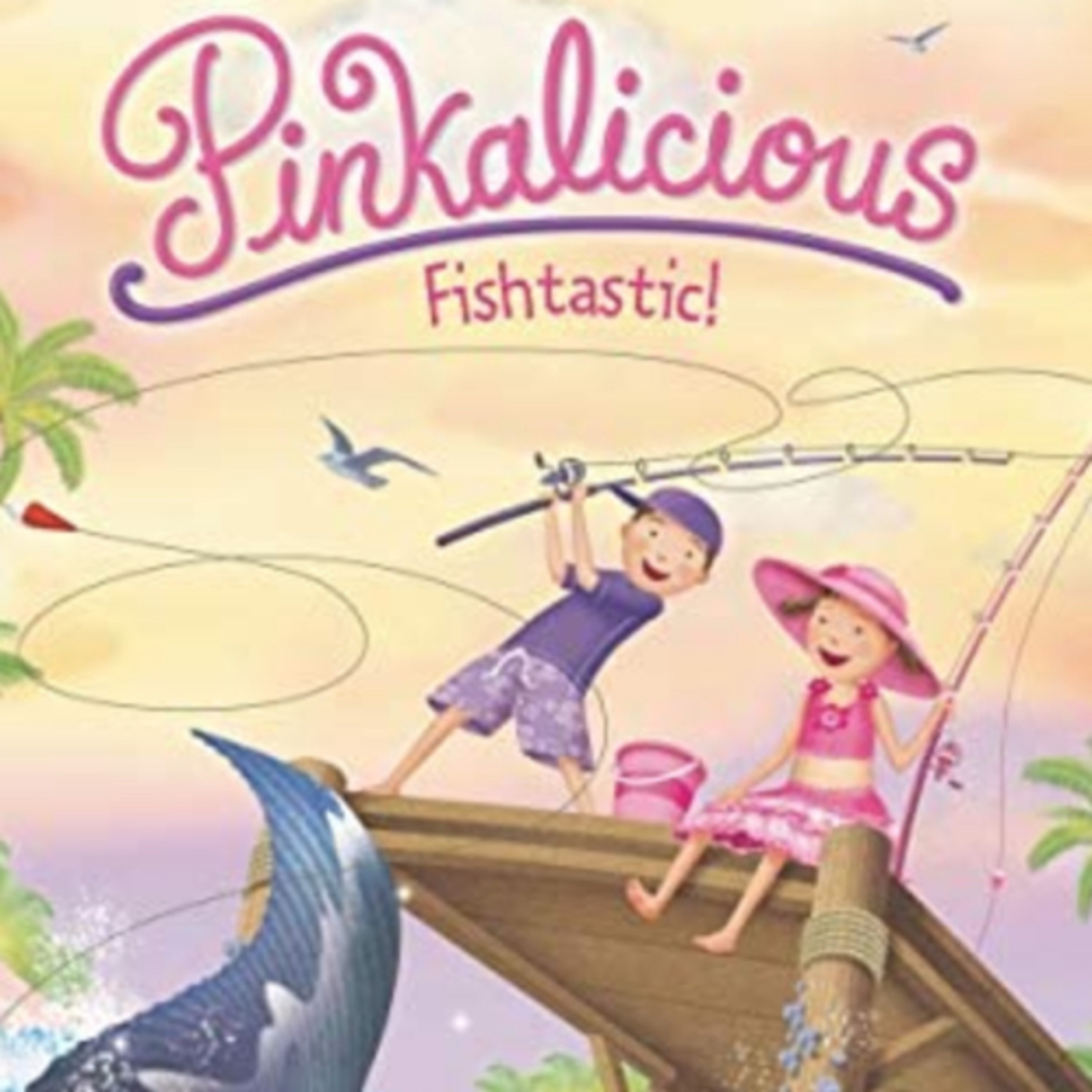 Pinkalicious Fishtastic!