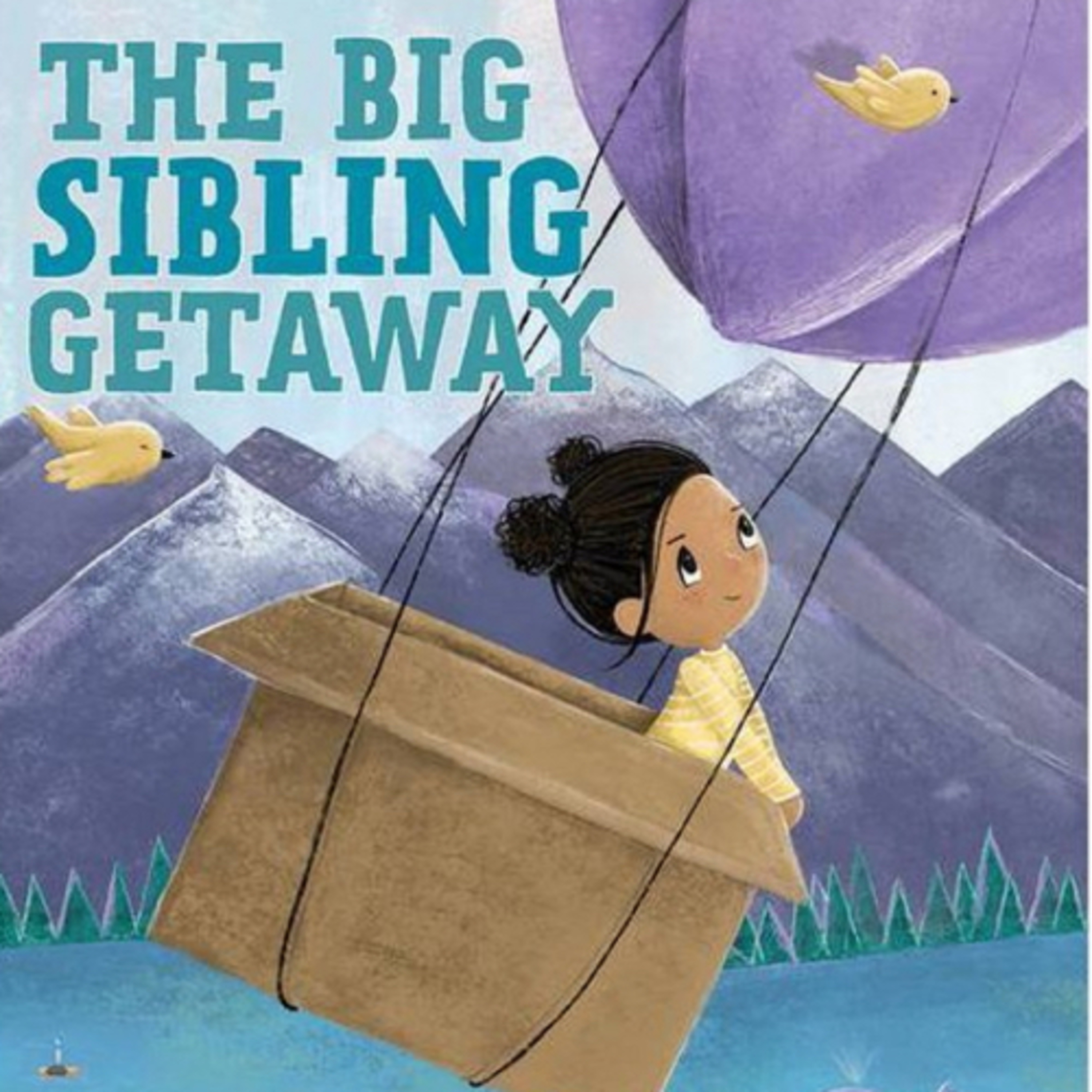 The Big Sibling Getaway
