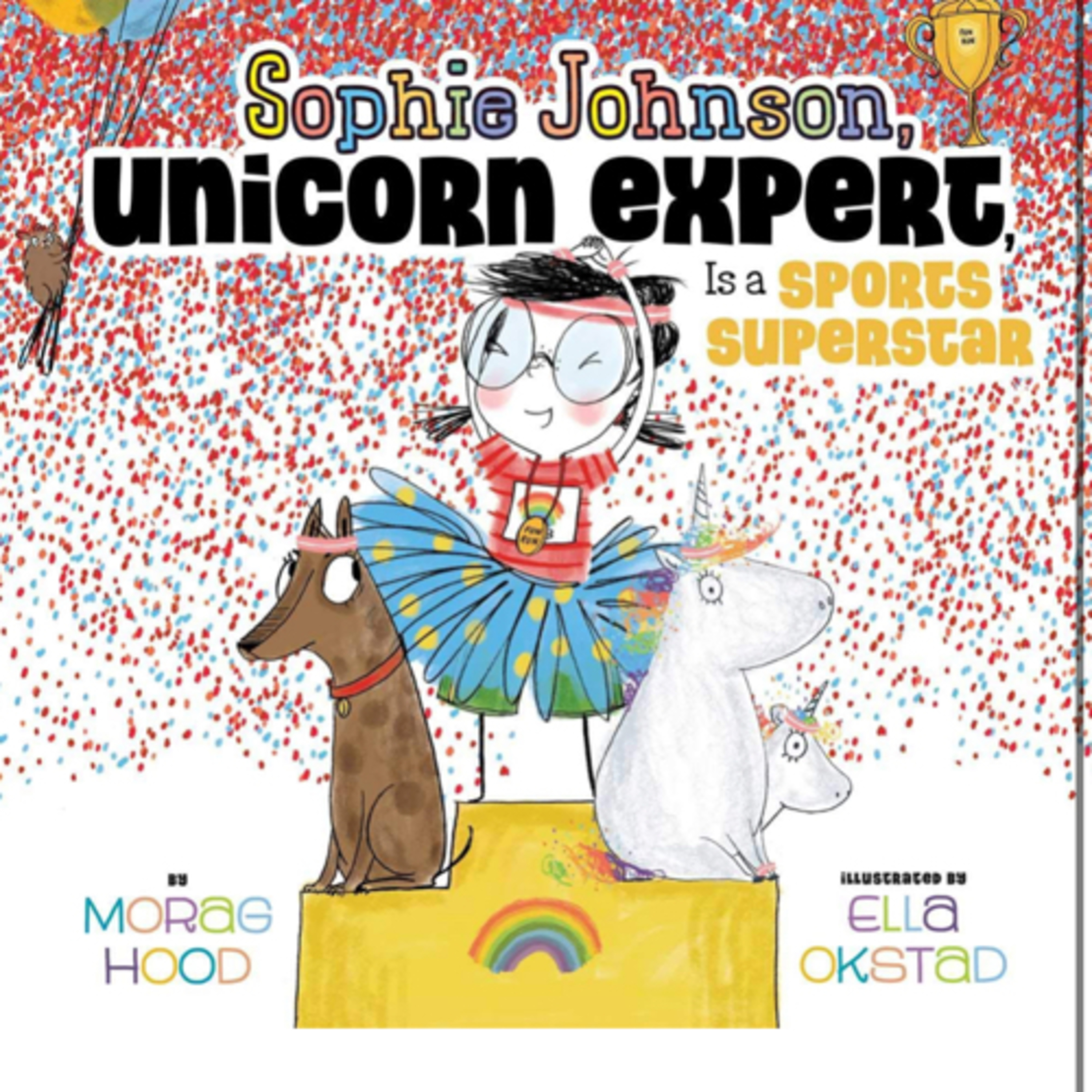 Sophie Johnson, Unicorn Expert, Is a Sports Superstar