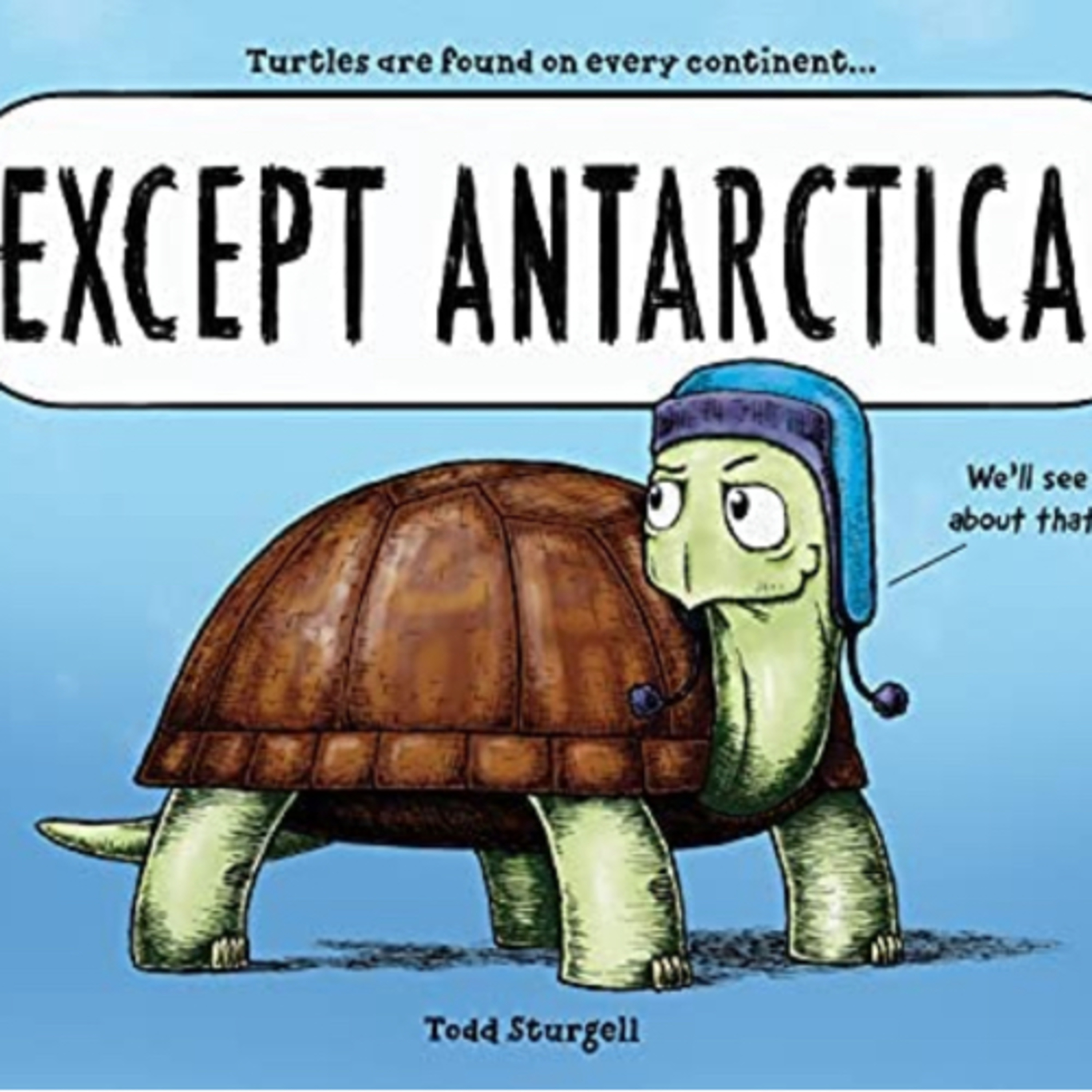 Except Antarctica