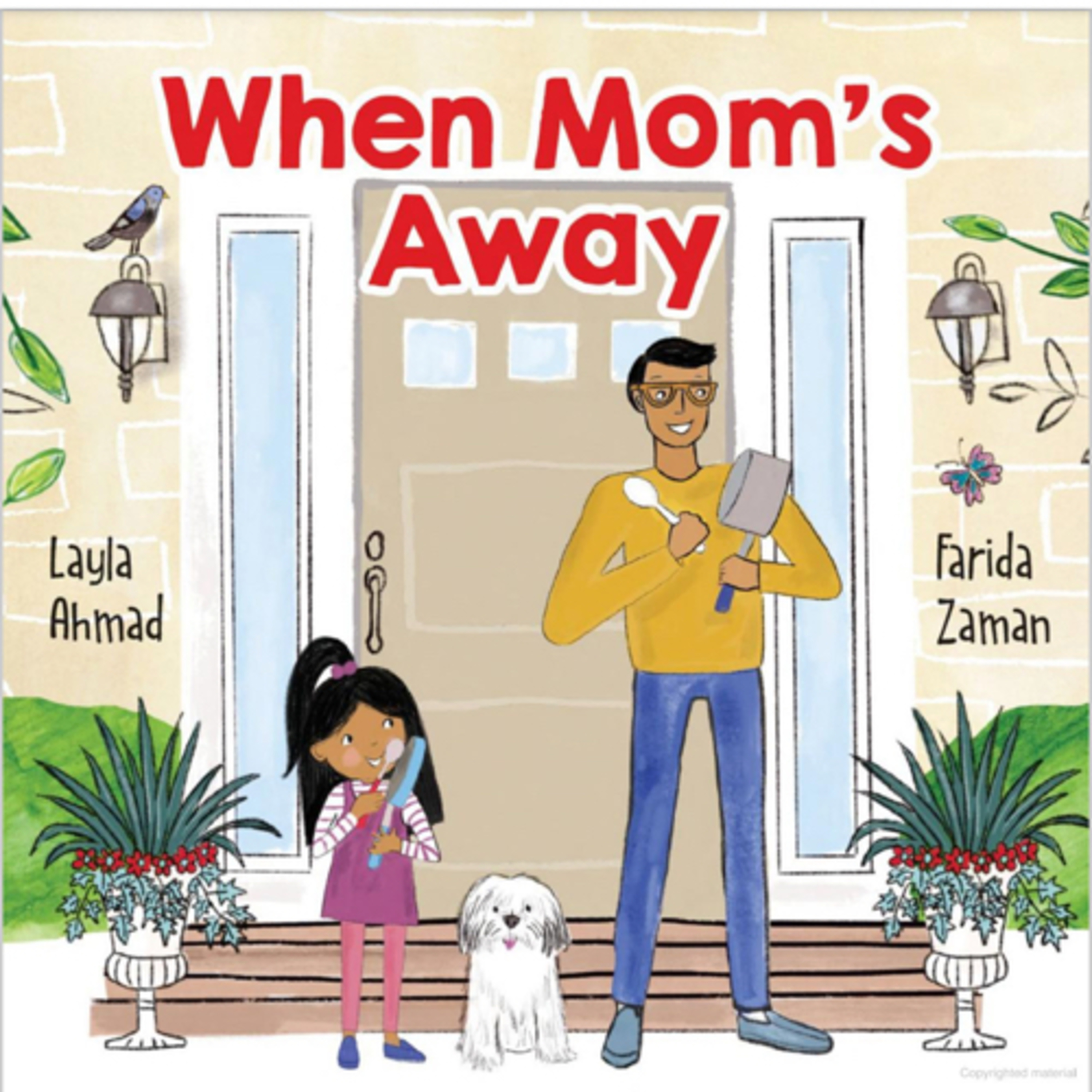 When Mom’s Away