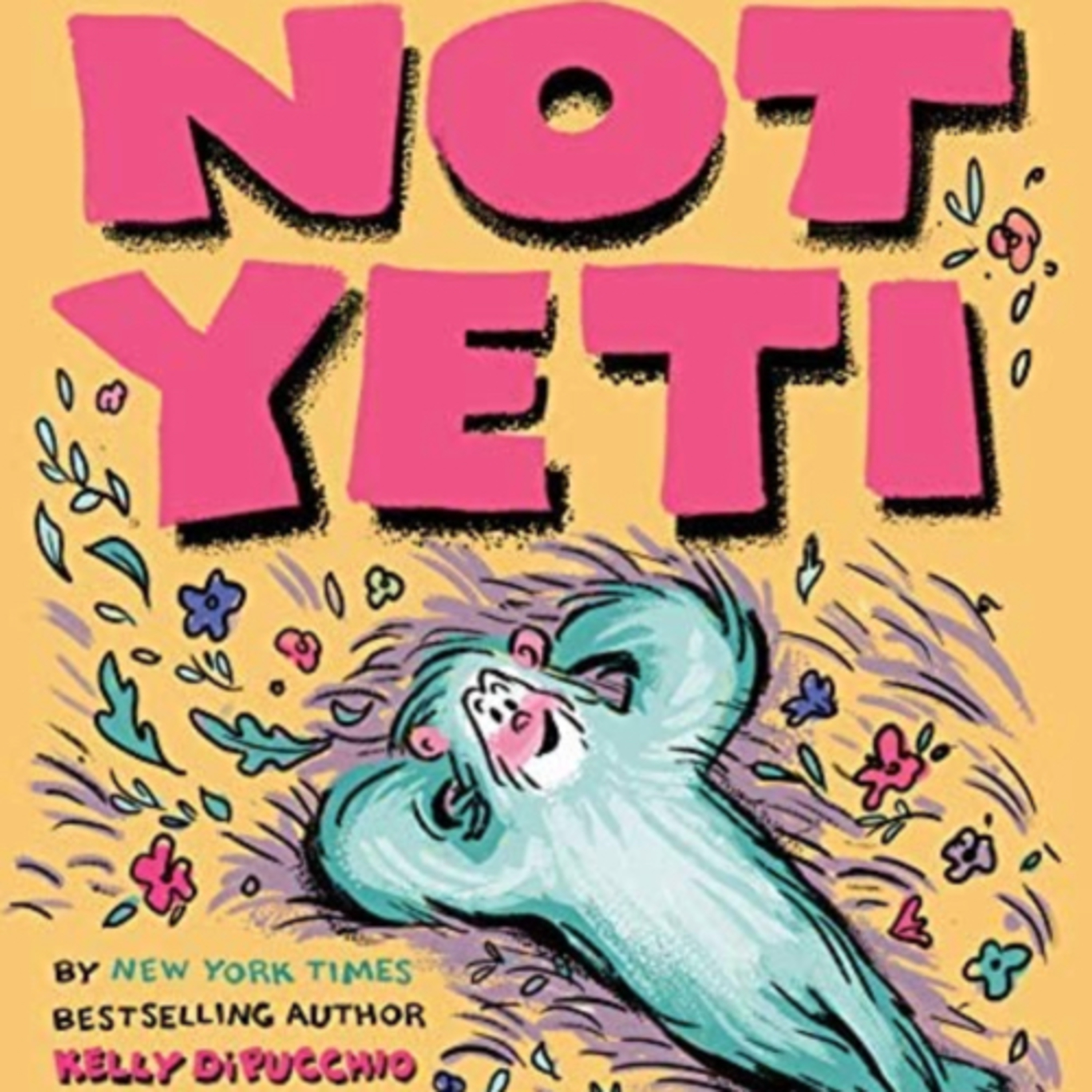 Not Yeti