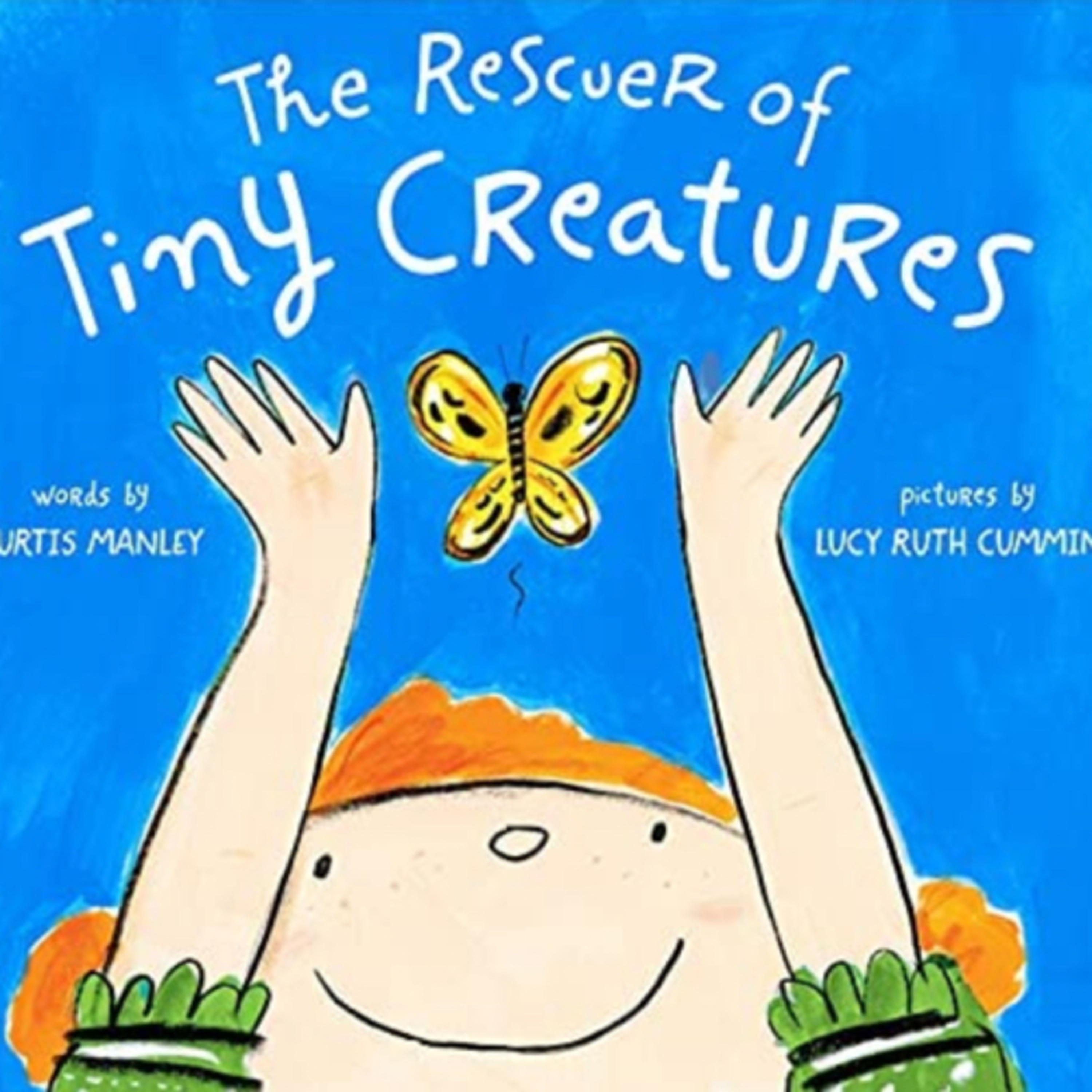 The Rescuer of Tiny Creatures