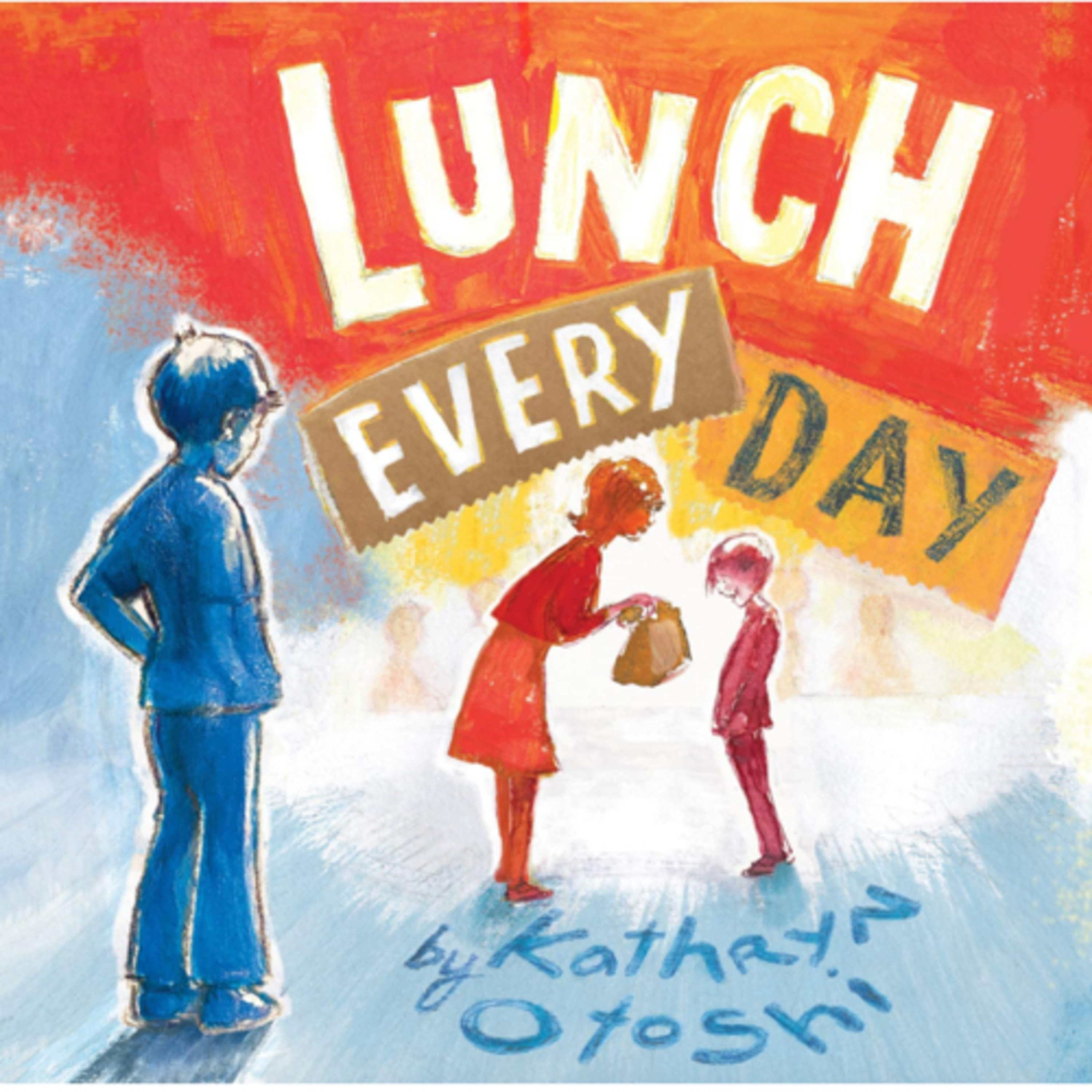 Lunch Every Day
