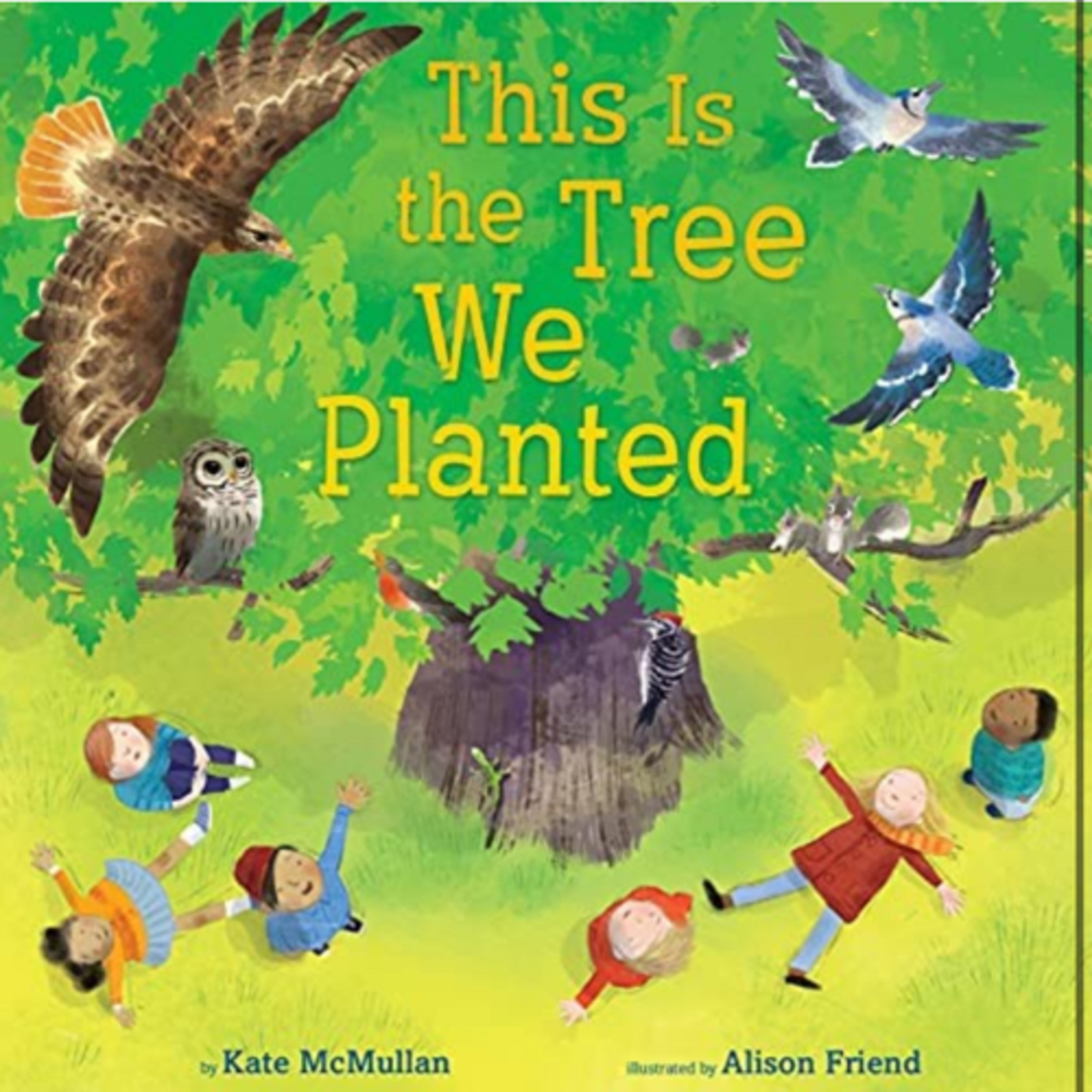 This is the Tree We Planted