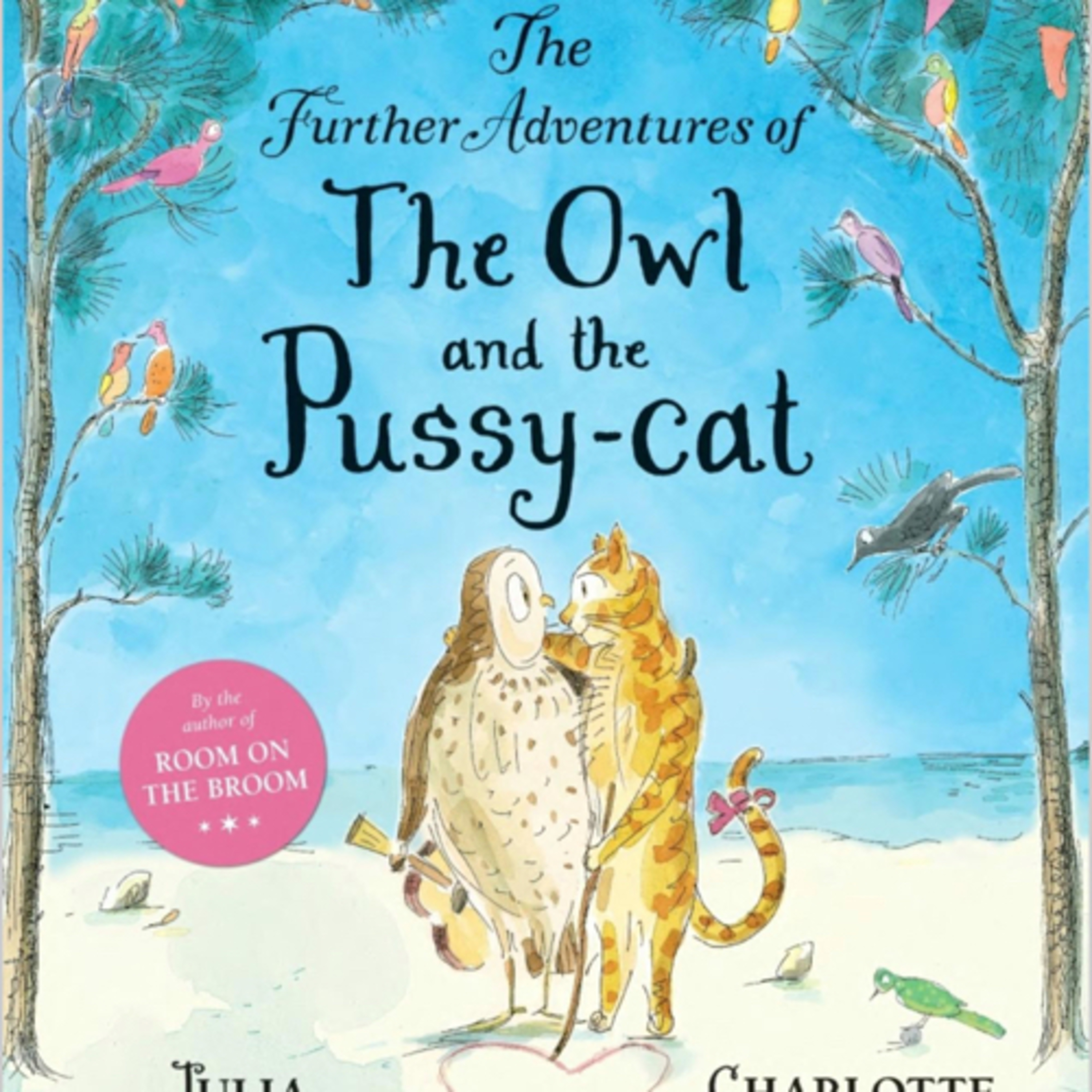 The Further Adventures of the Owl and the Pussy-Cat