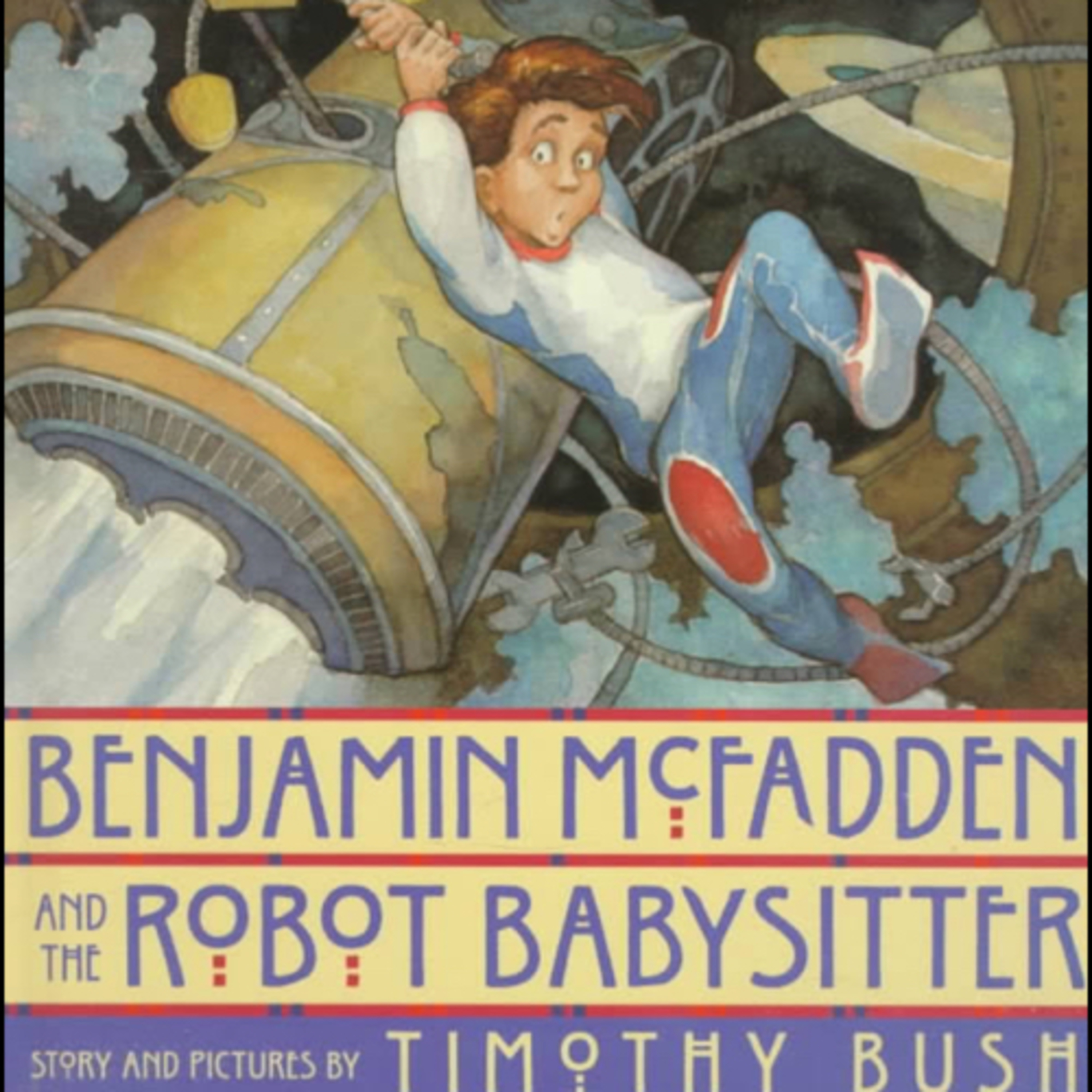 Benjamin McFadden and the Robot Babysitter