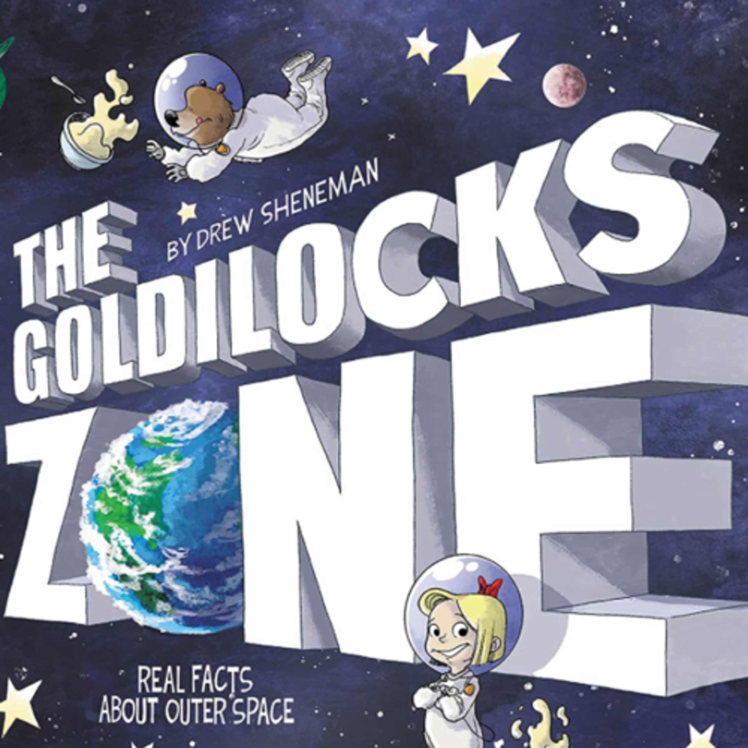 The Goldilocks Zone: Real Facts About Outer Space