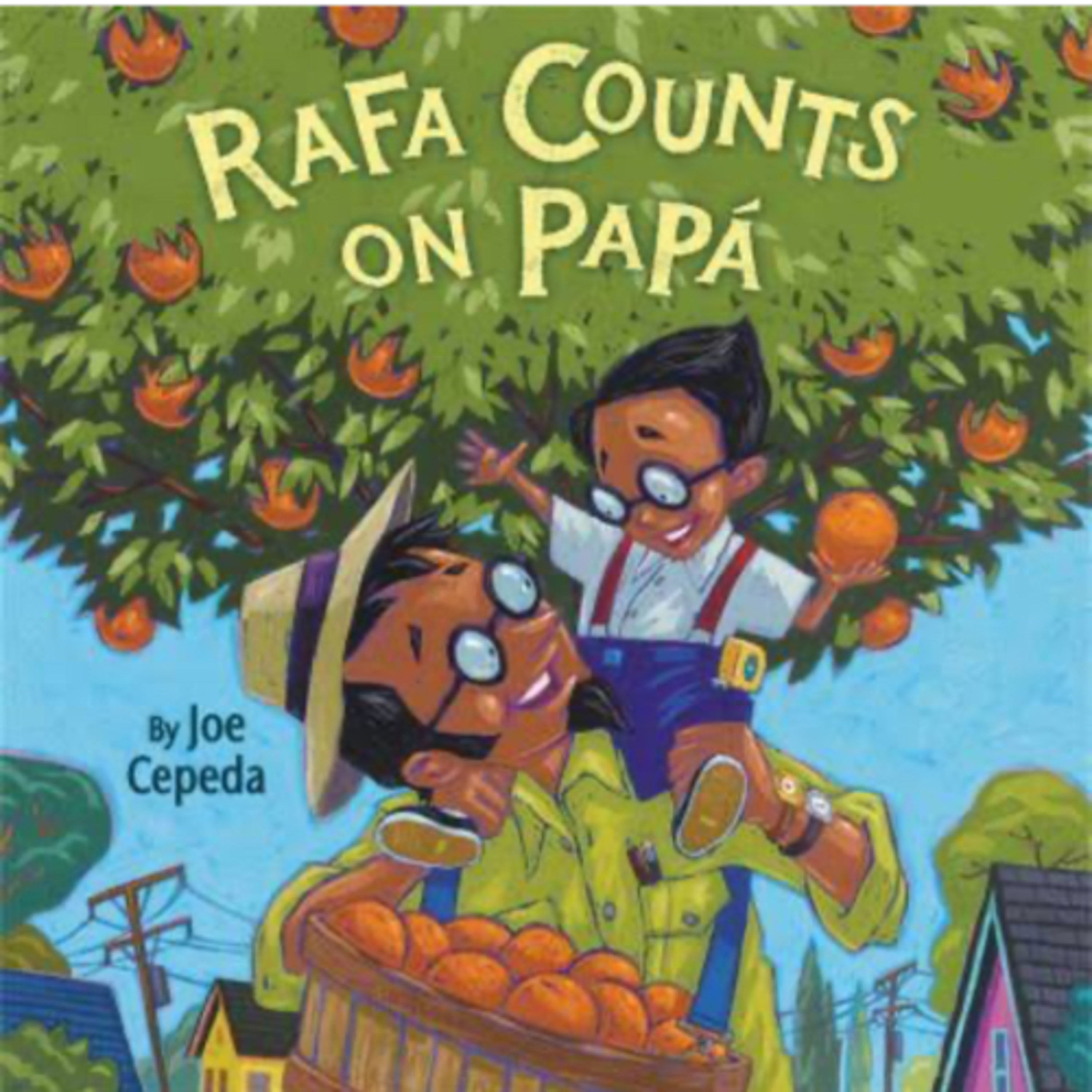 Rafa Counts on Papá