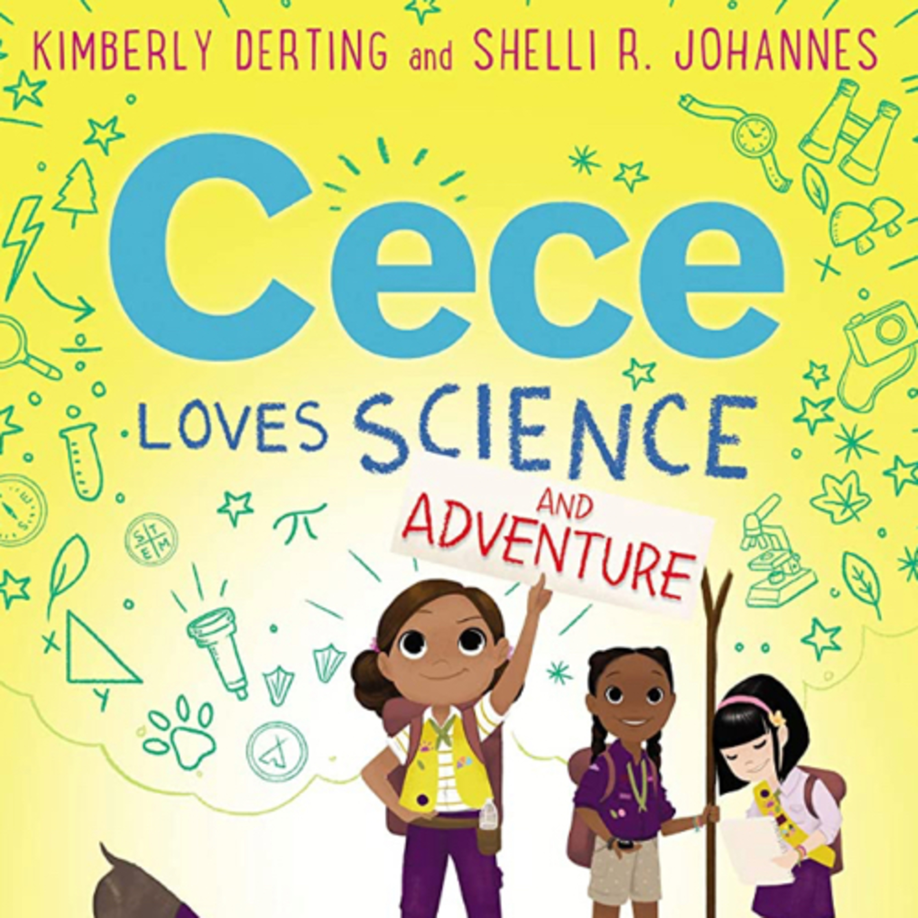 Cece Loves Science and Adventure