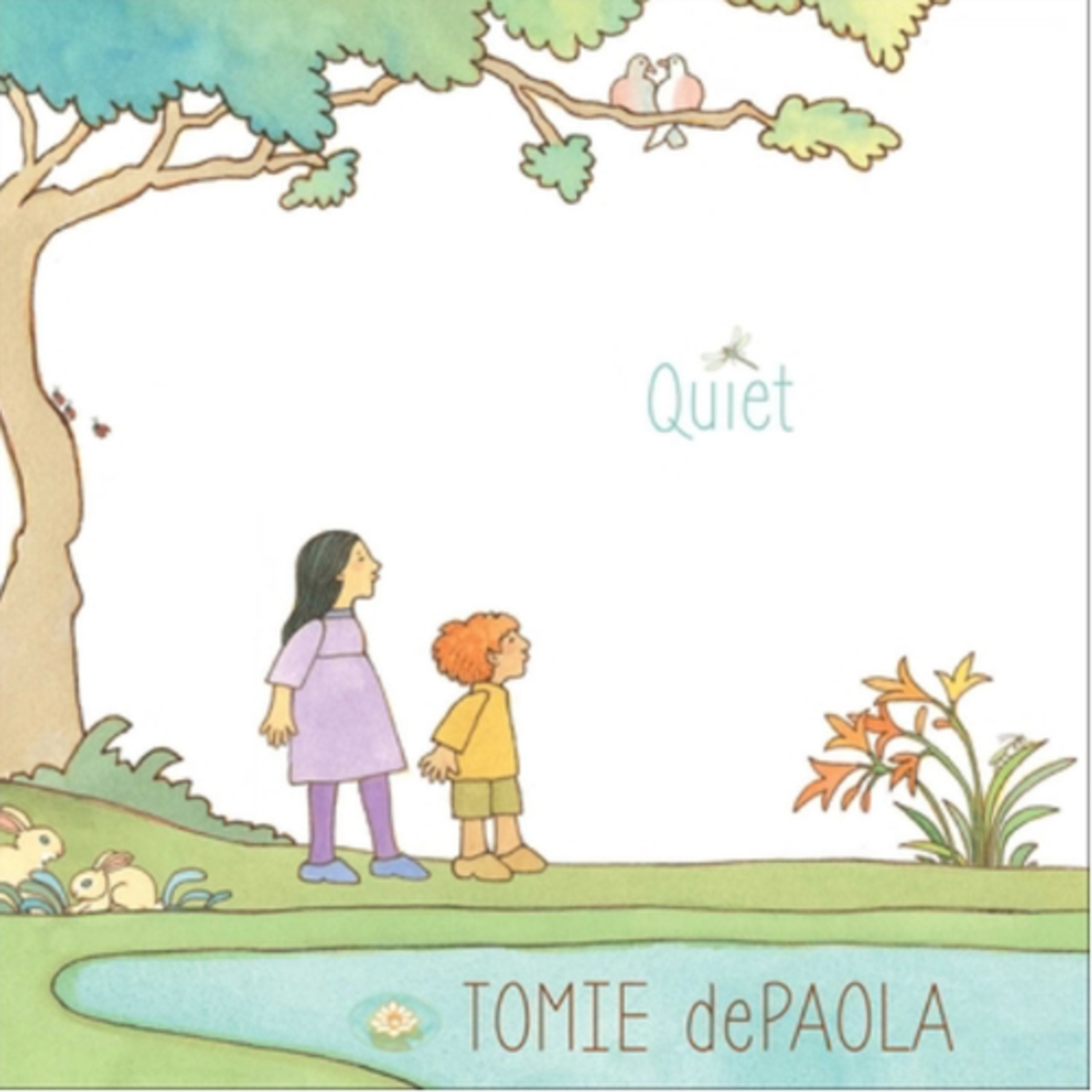 Quiet