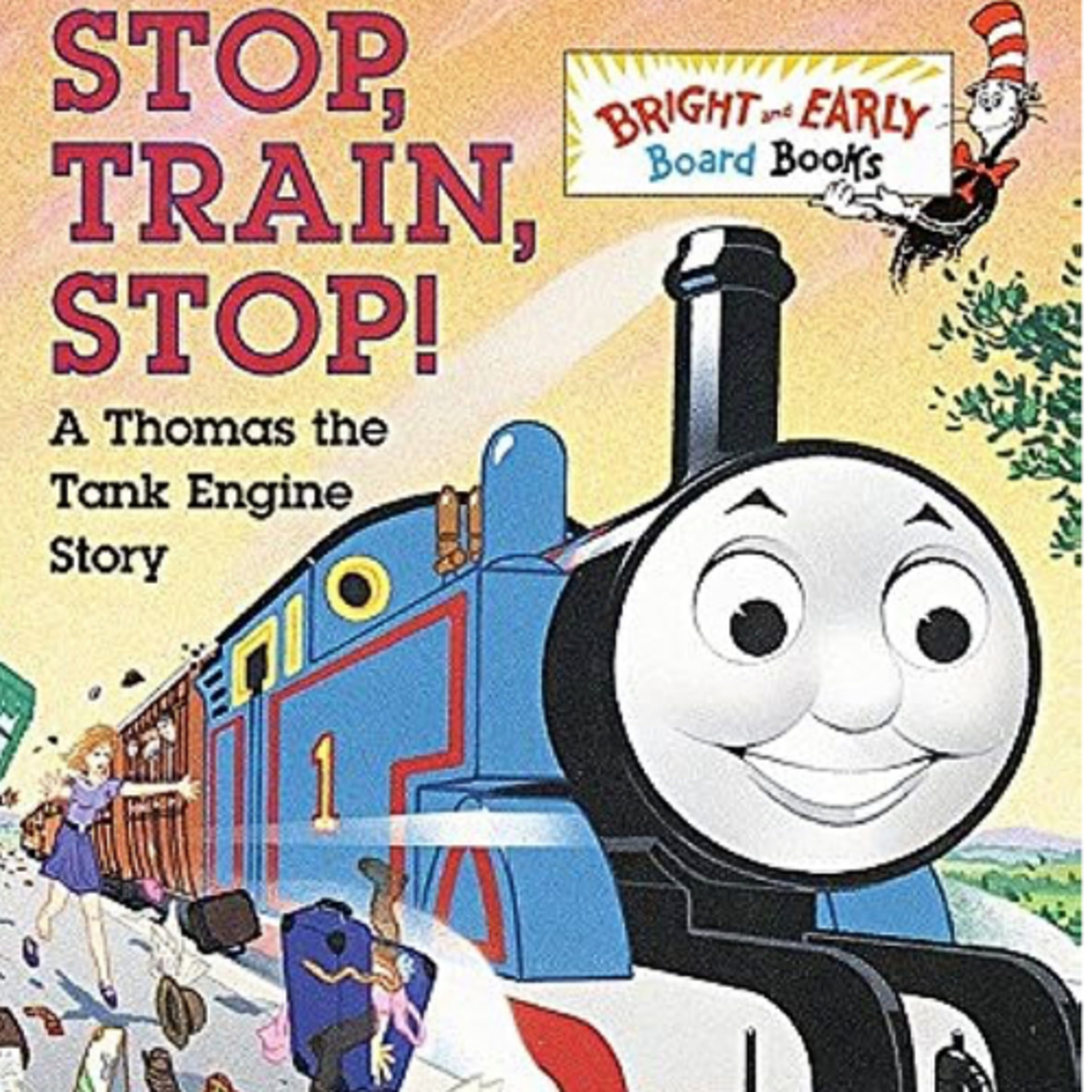 Stop, Train, Stop! A Thomas the Tank Engine Story