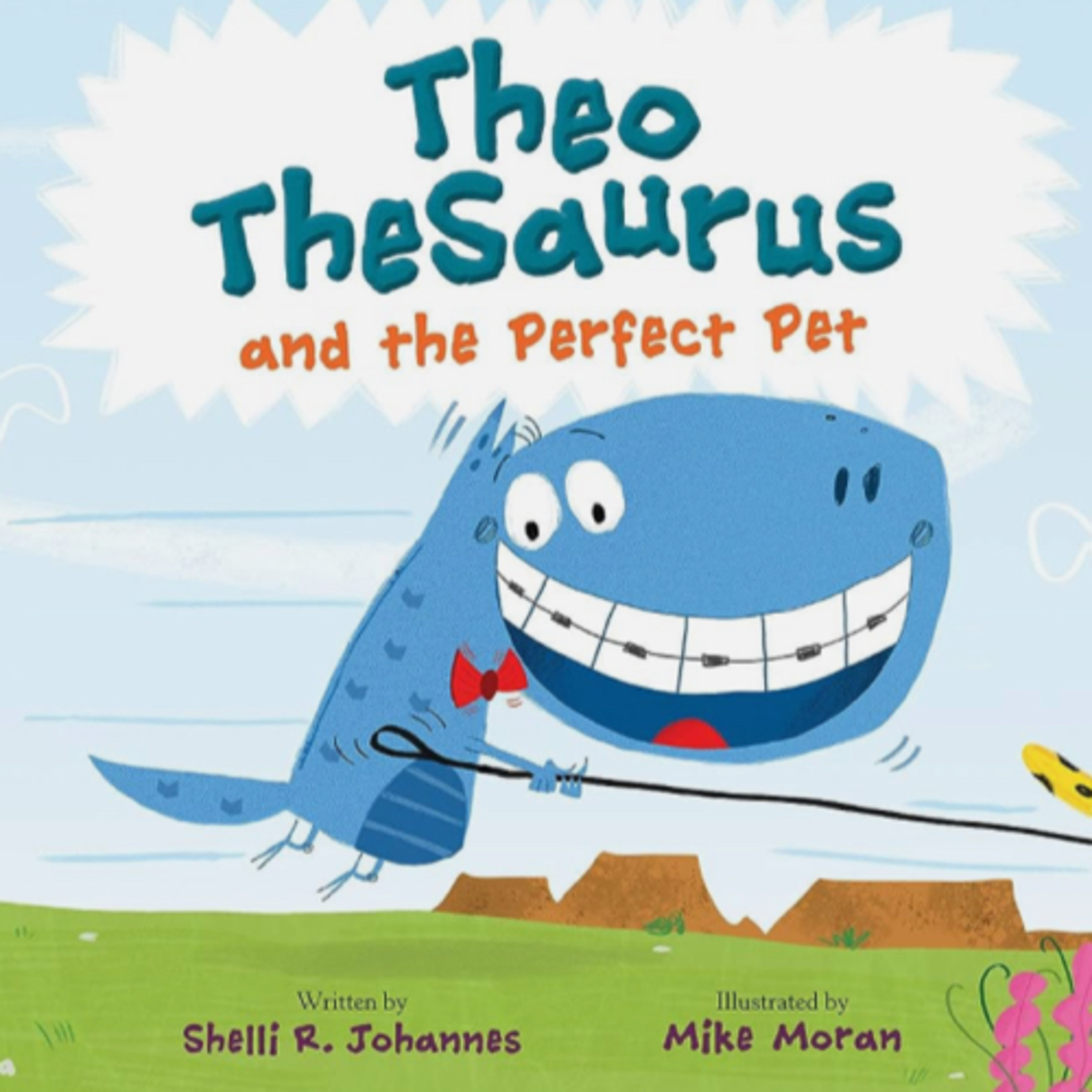 Theo TheSaurus and the Perfect Pet