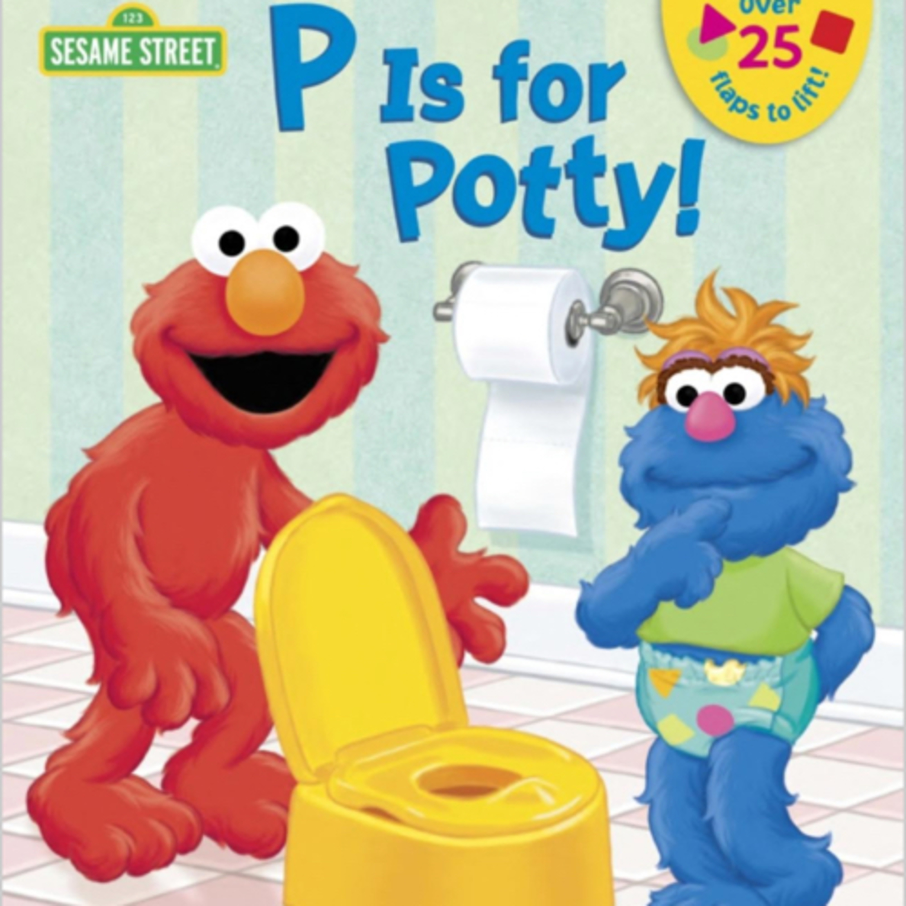 P is for Potty! (Sesame Street)