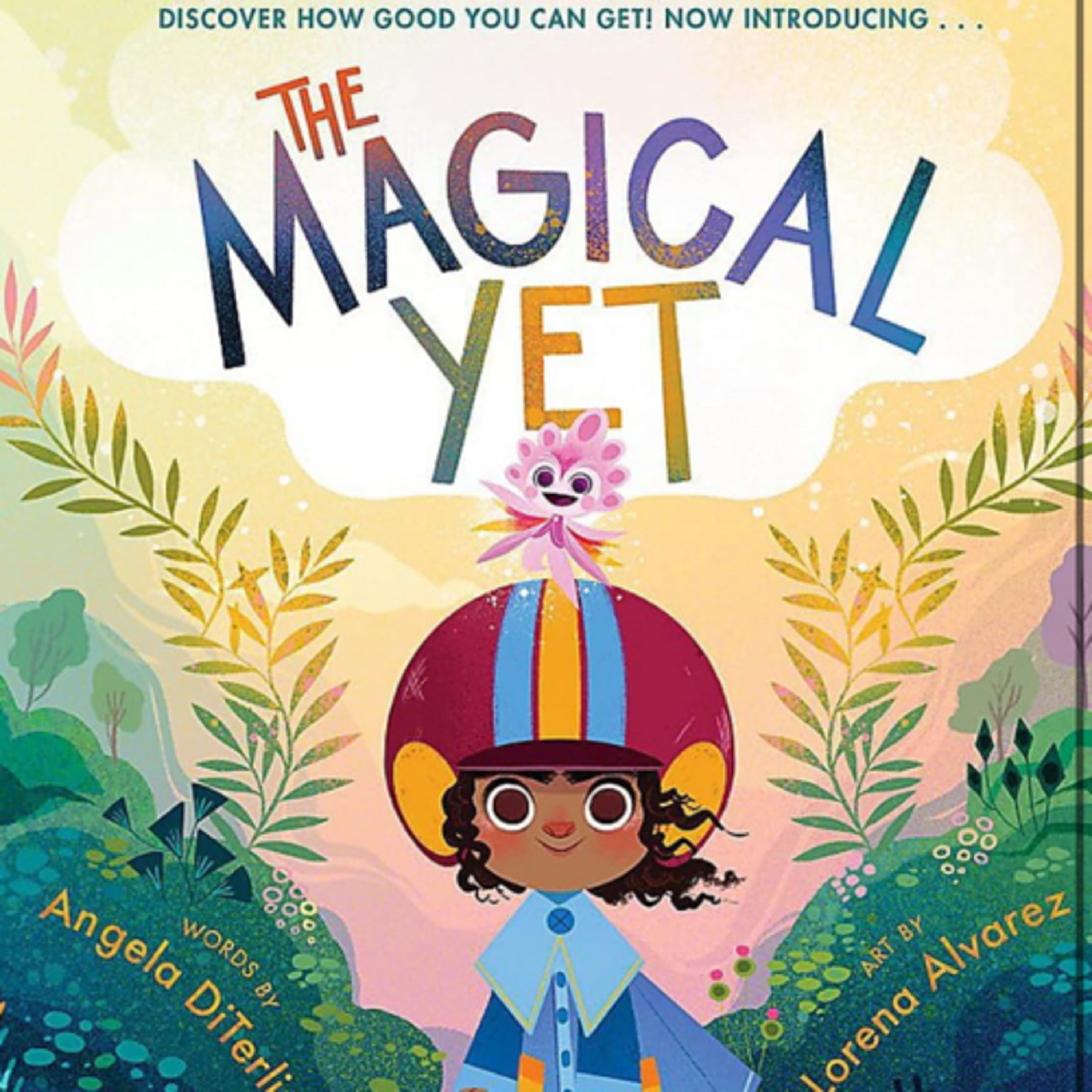 The Magical Yet