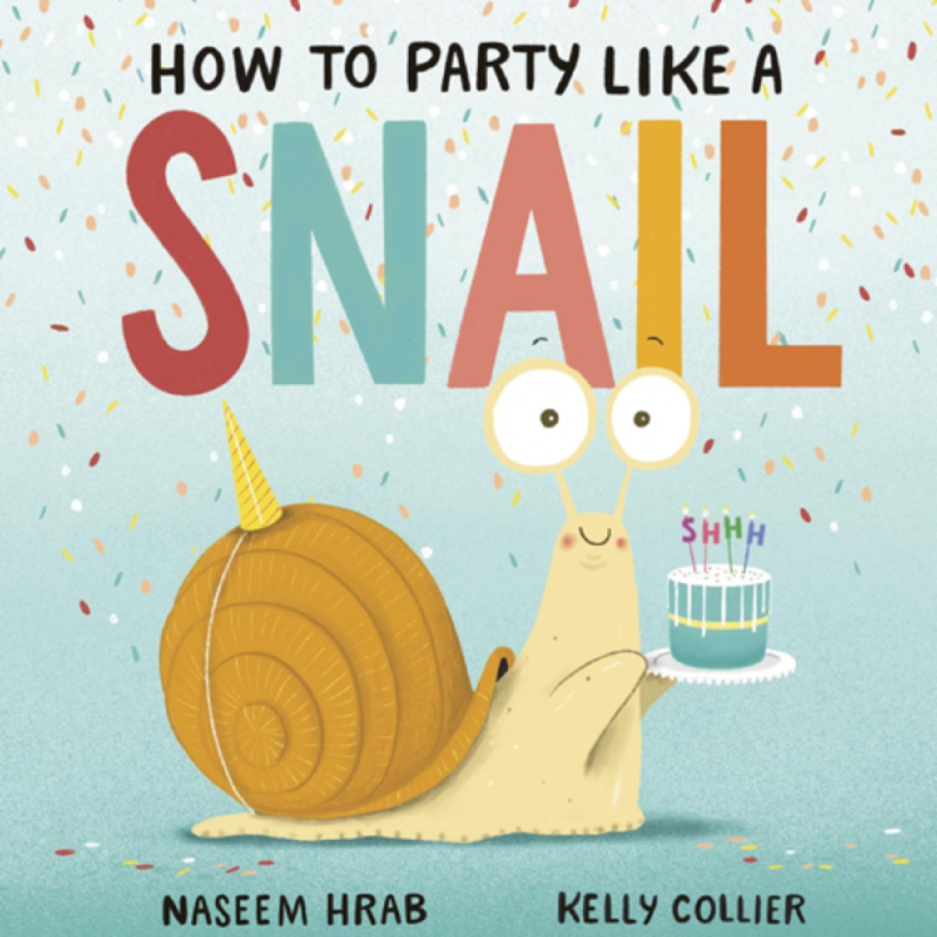 How to Party Like a Snail