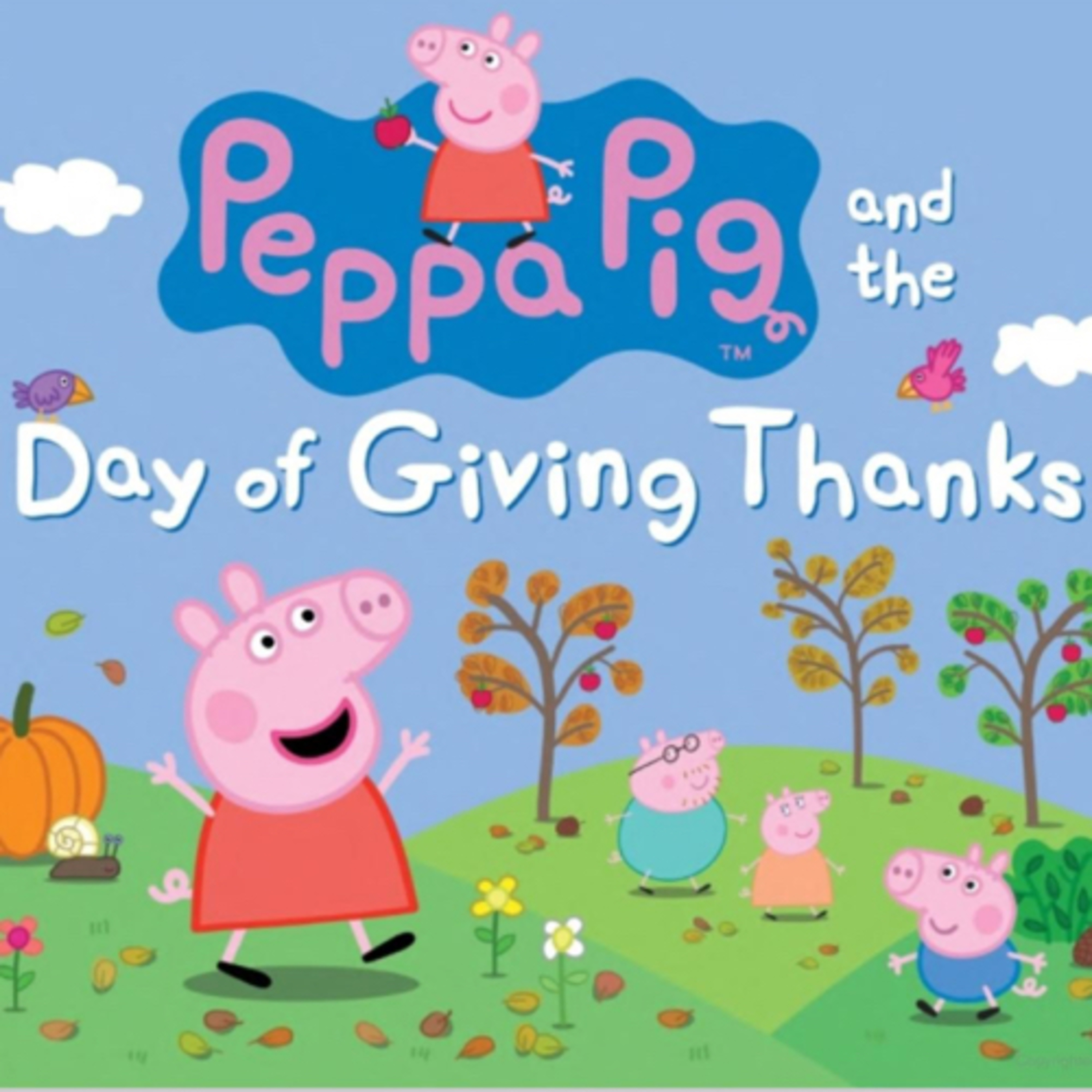 Peppa Pig and the Day of Giving Thanks
