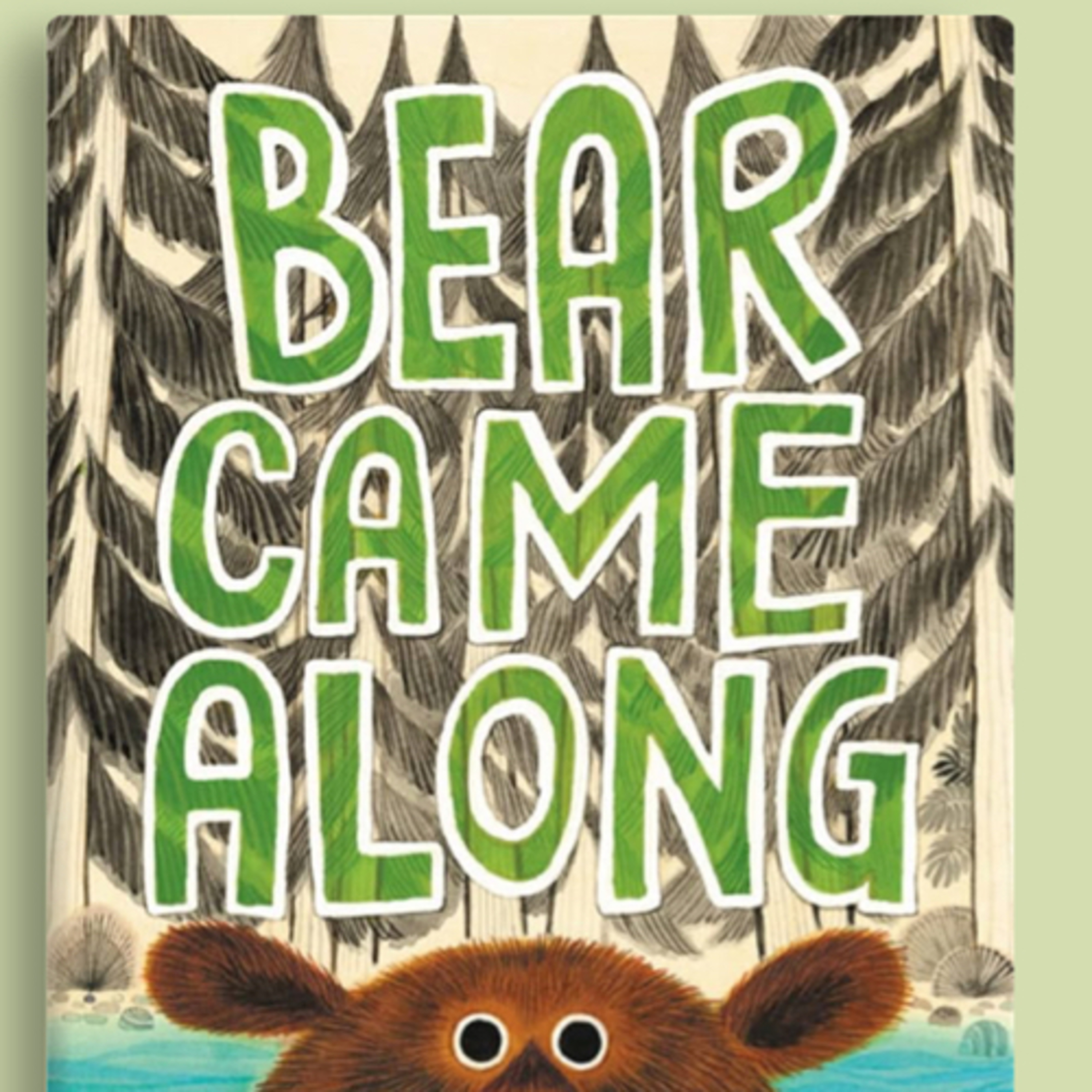 Bear Came Along