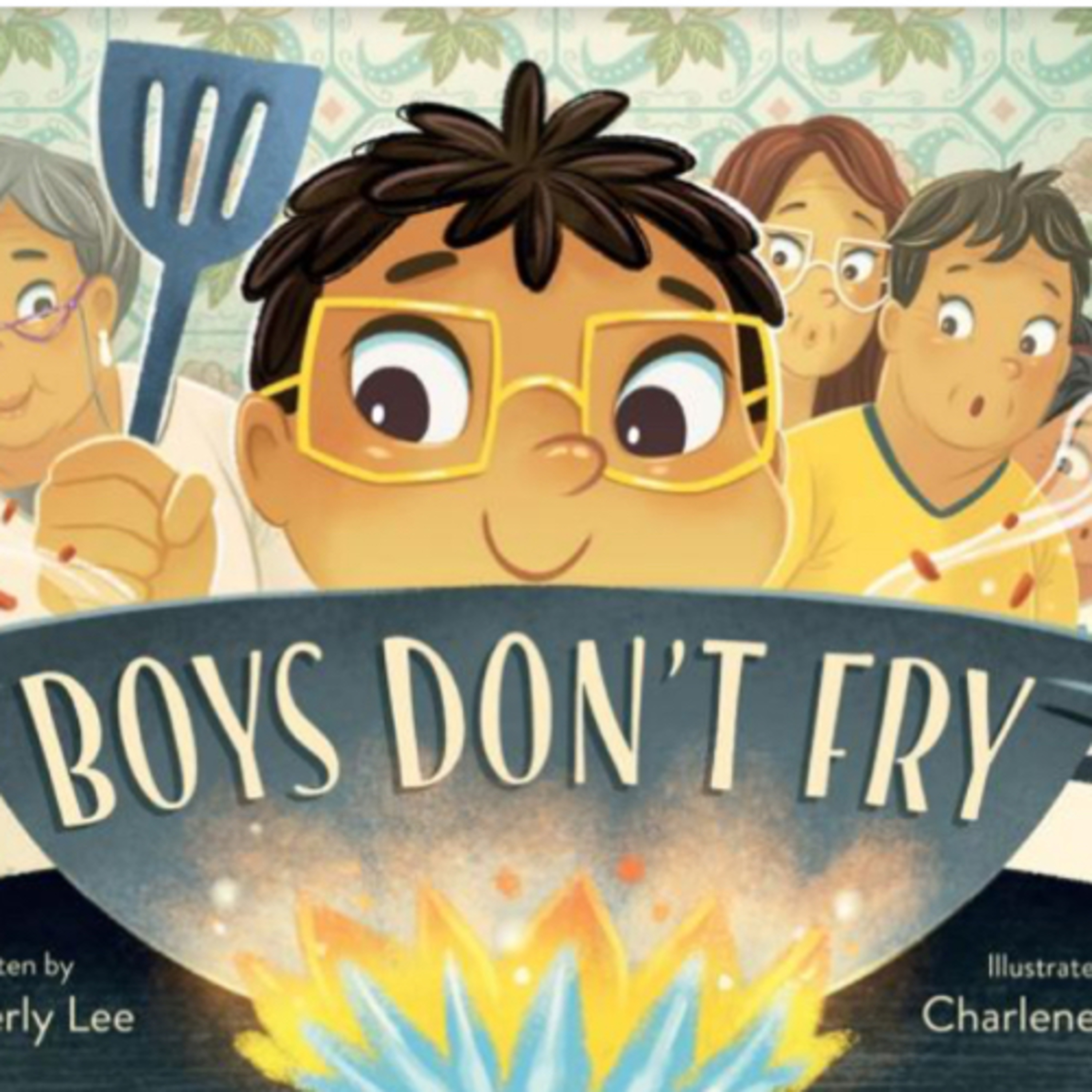 Boys Don't Fry