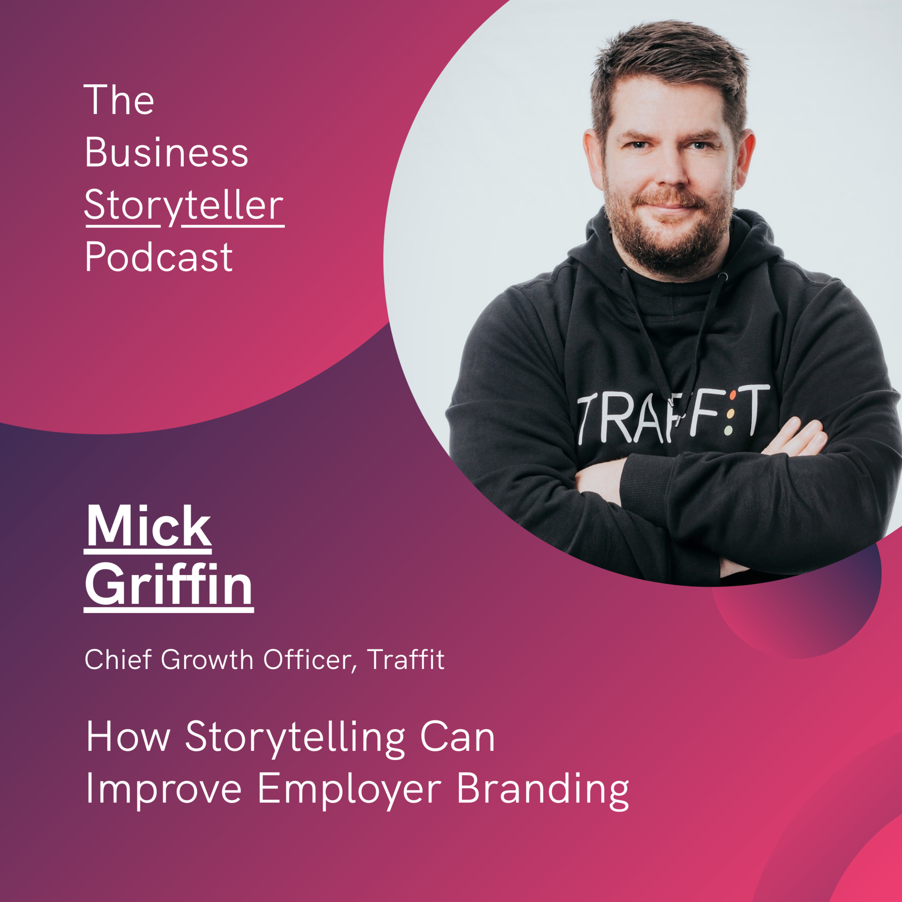 The Business Storyteller Podcast