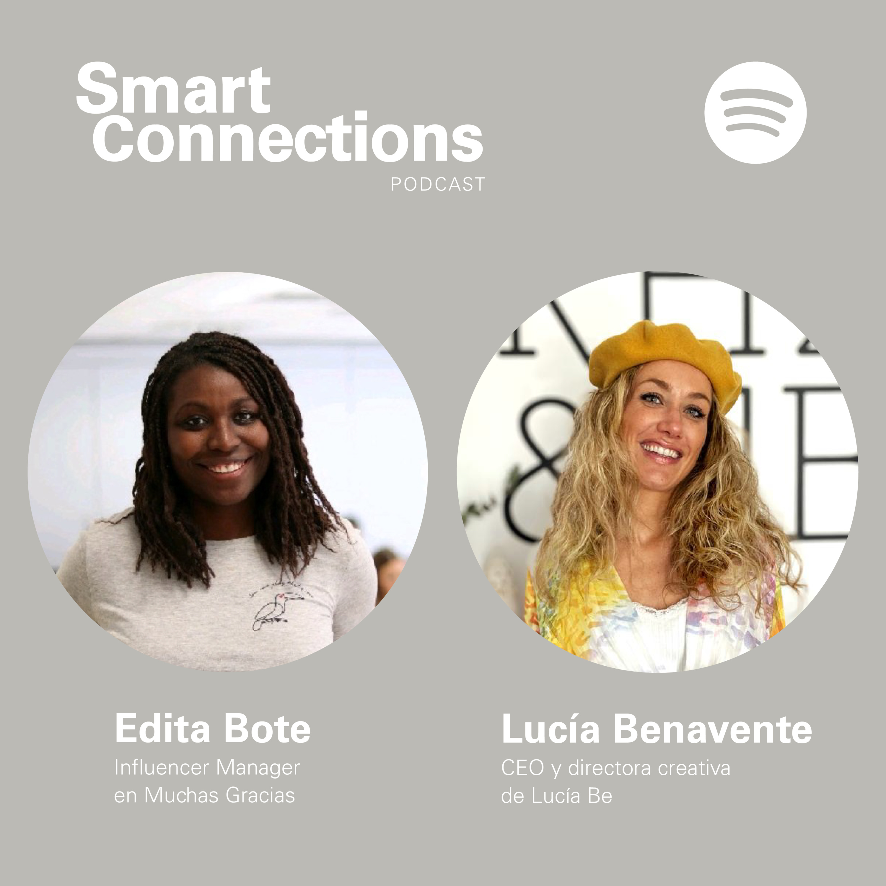 #17 Smart Connections con Edita Bote y Lucía Benavente