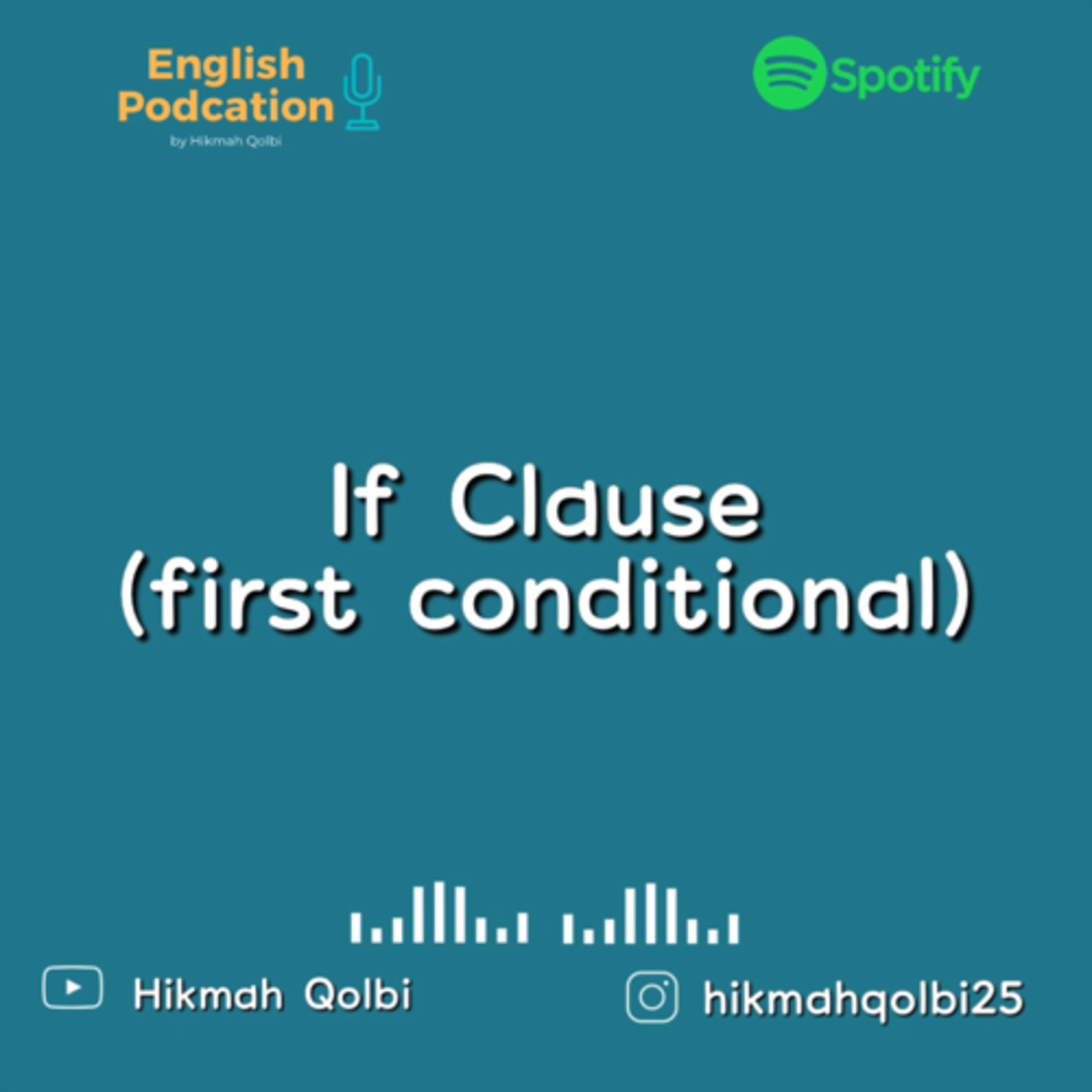 Eps 4 - If Clause (First Conditional)