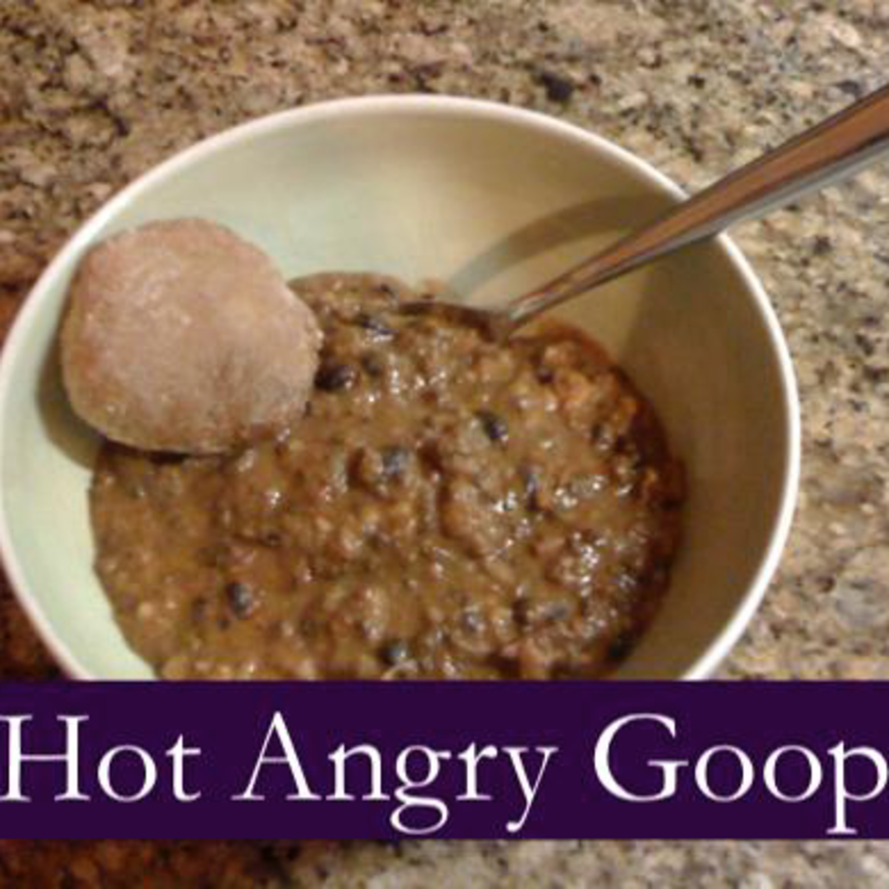 Episode 7: Hot Angry Goop