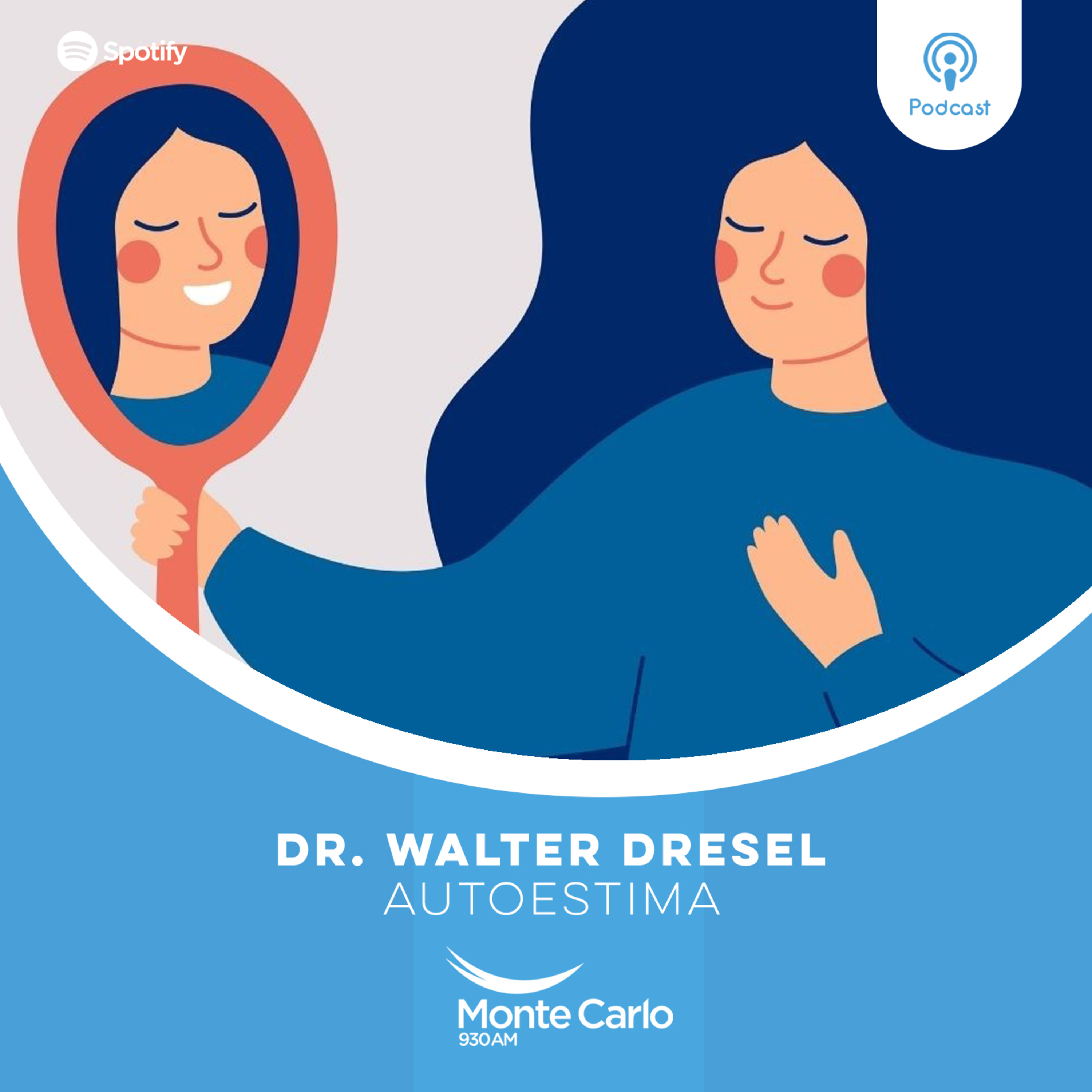 Dr. Walter Dresel: Autoestima episode artwork