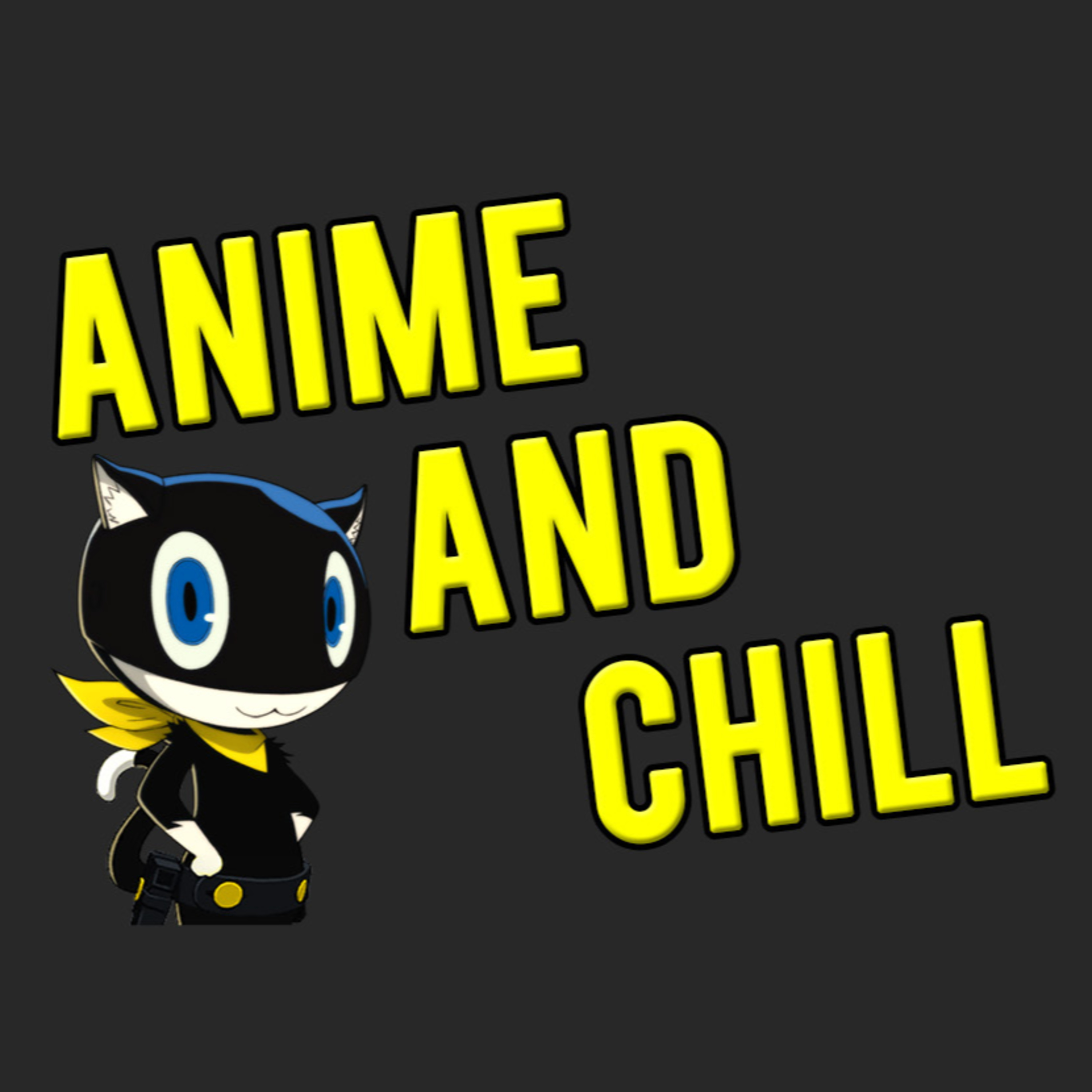 Anime and Chill