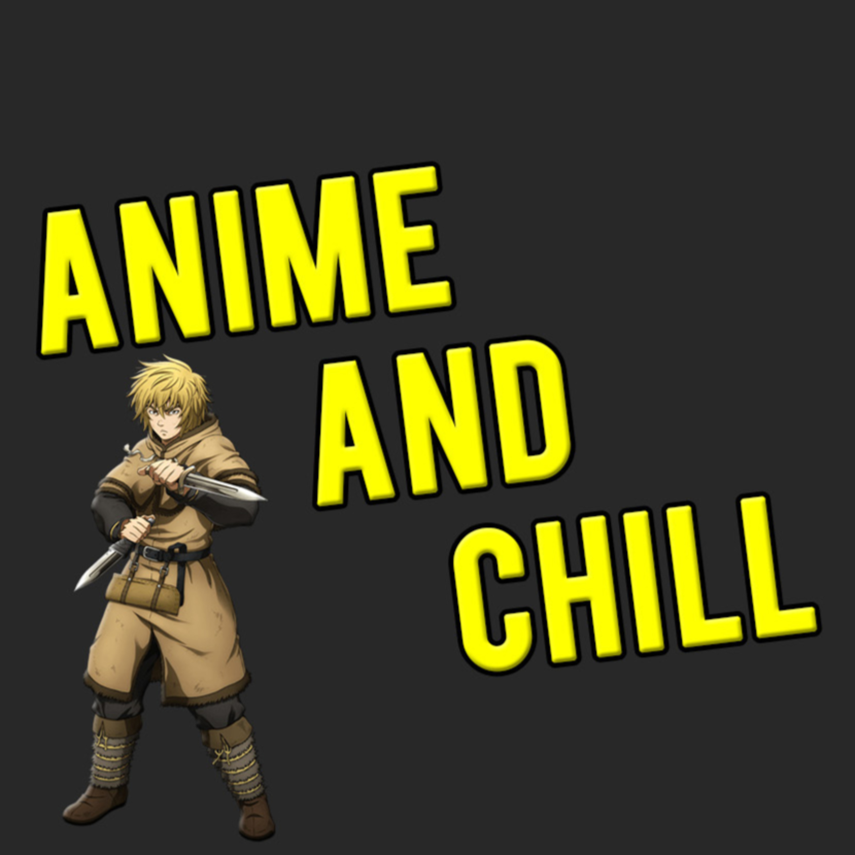 Anime and Chill