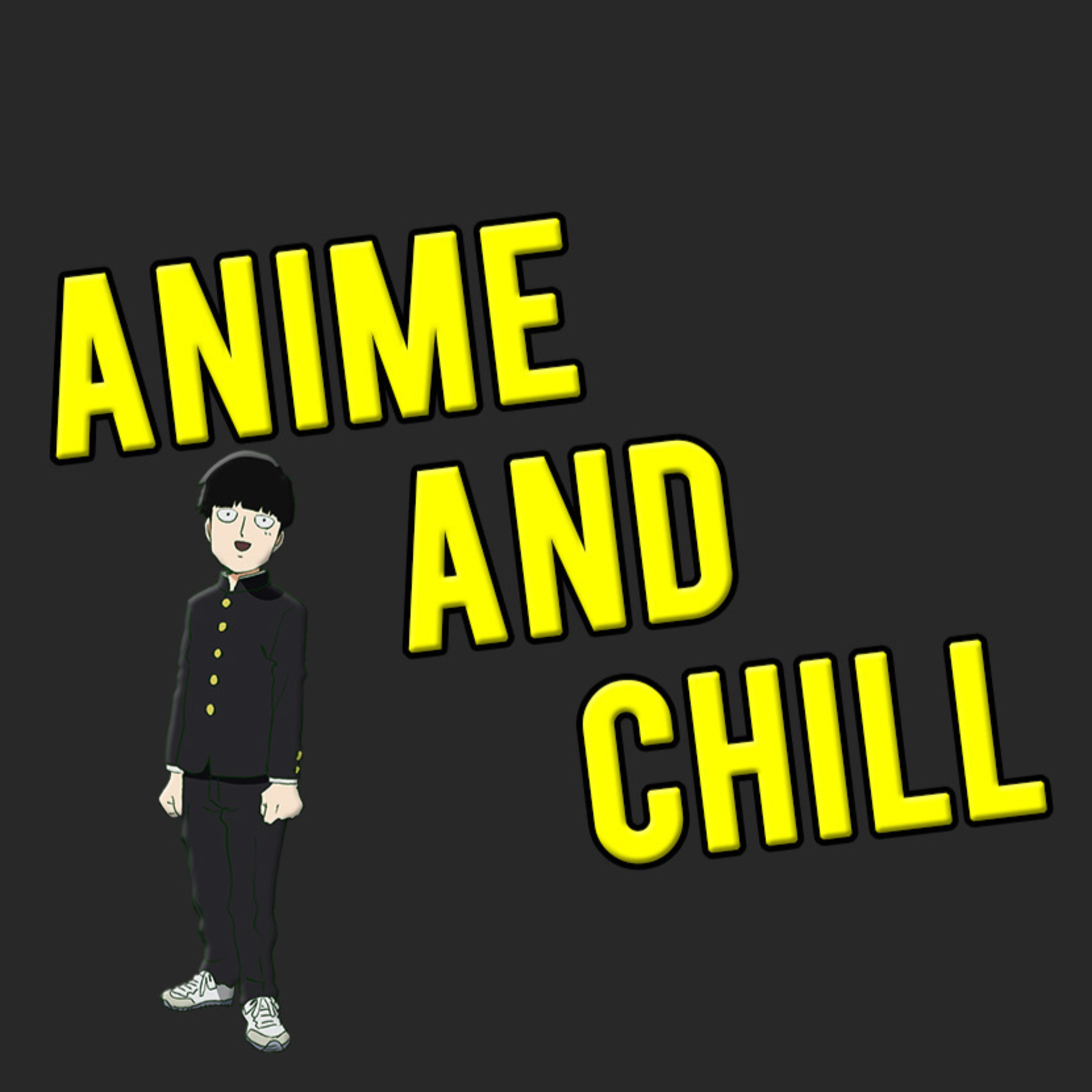 Anime and Chill