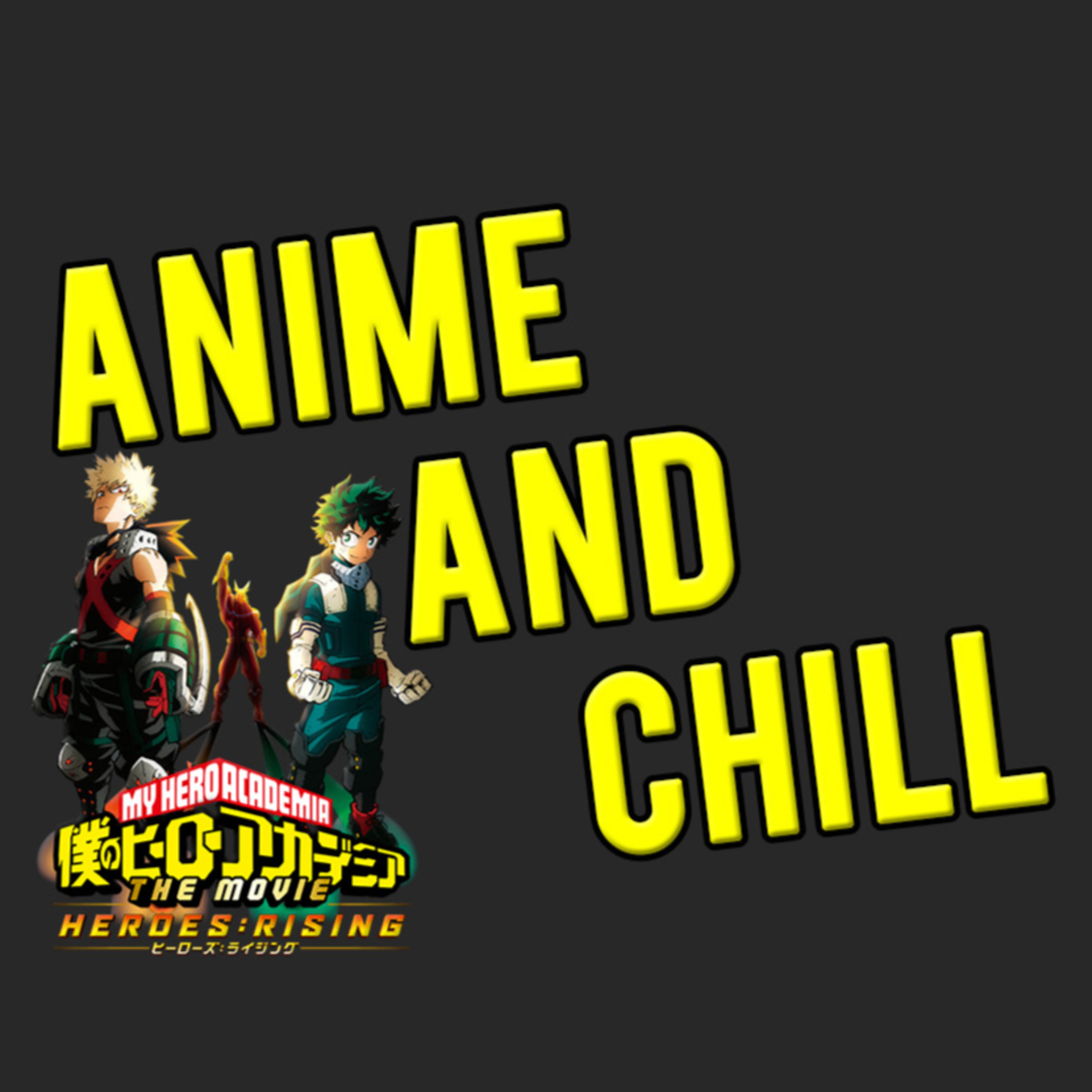 Anime and Chill