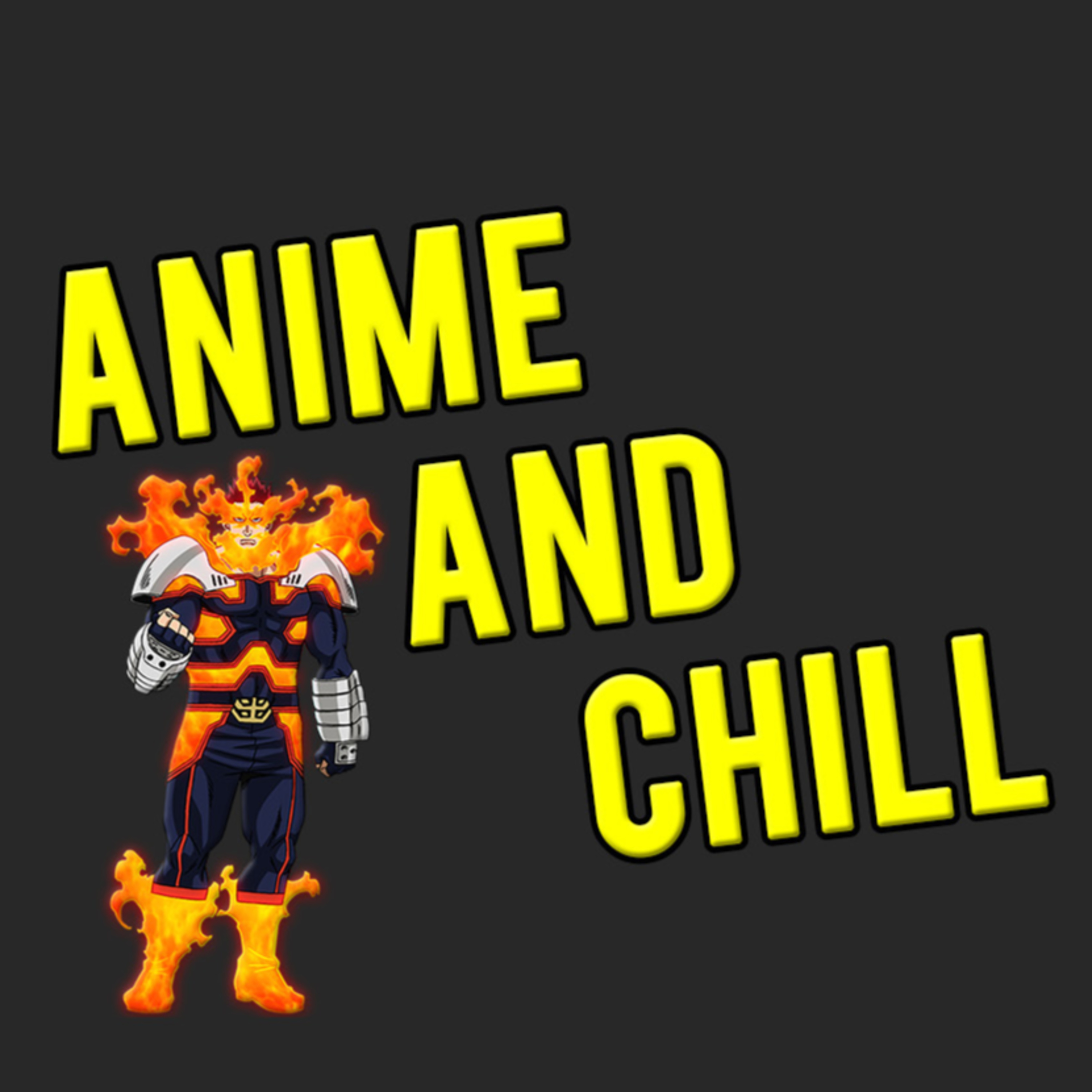 Anime and Chill