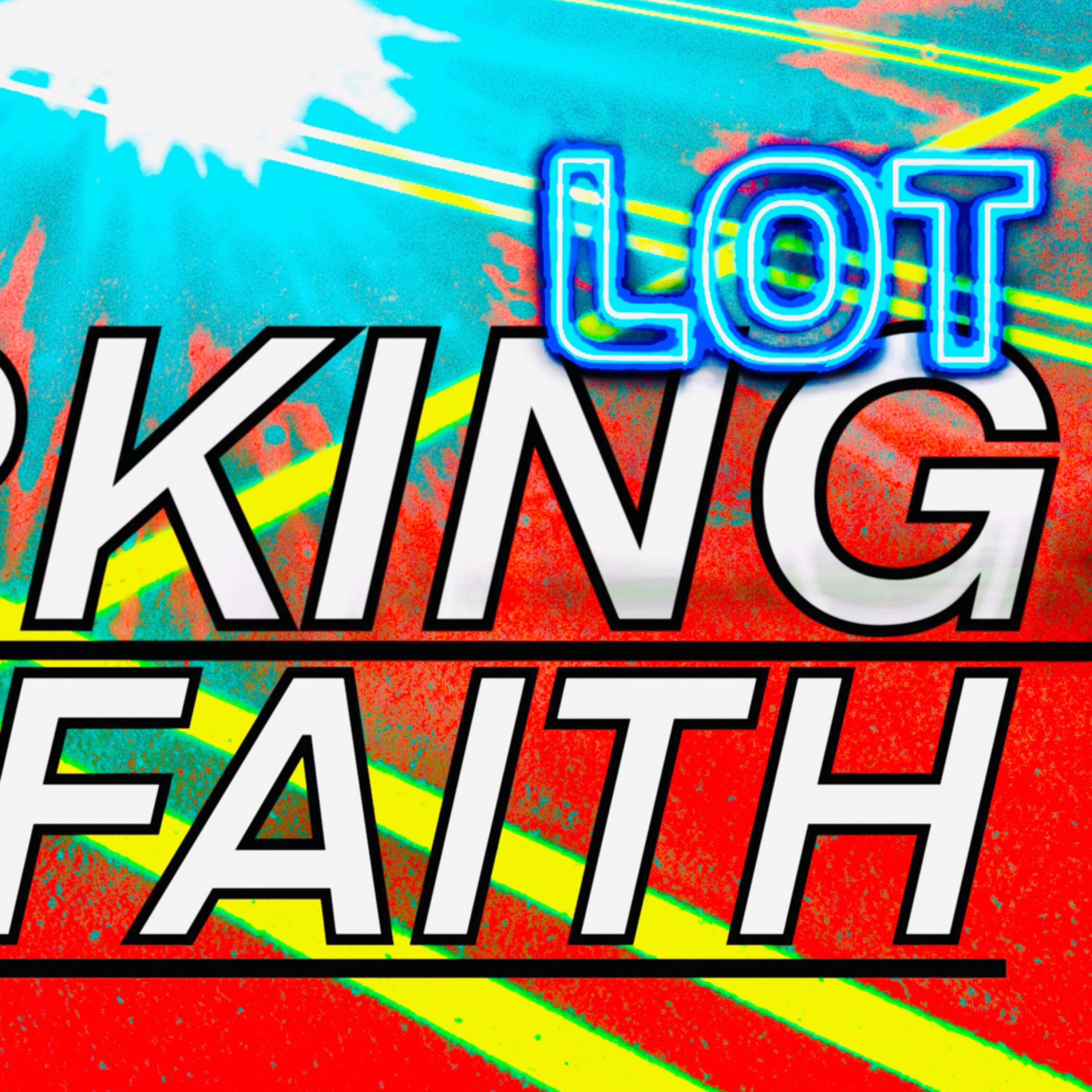 Parking Lot Faith | Sunday Service episode artwork