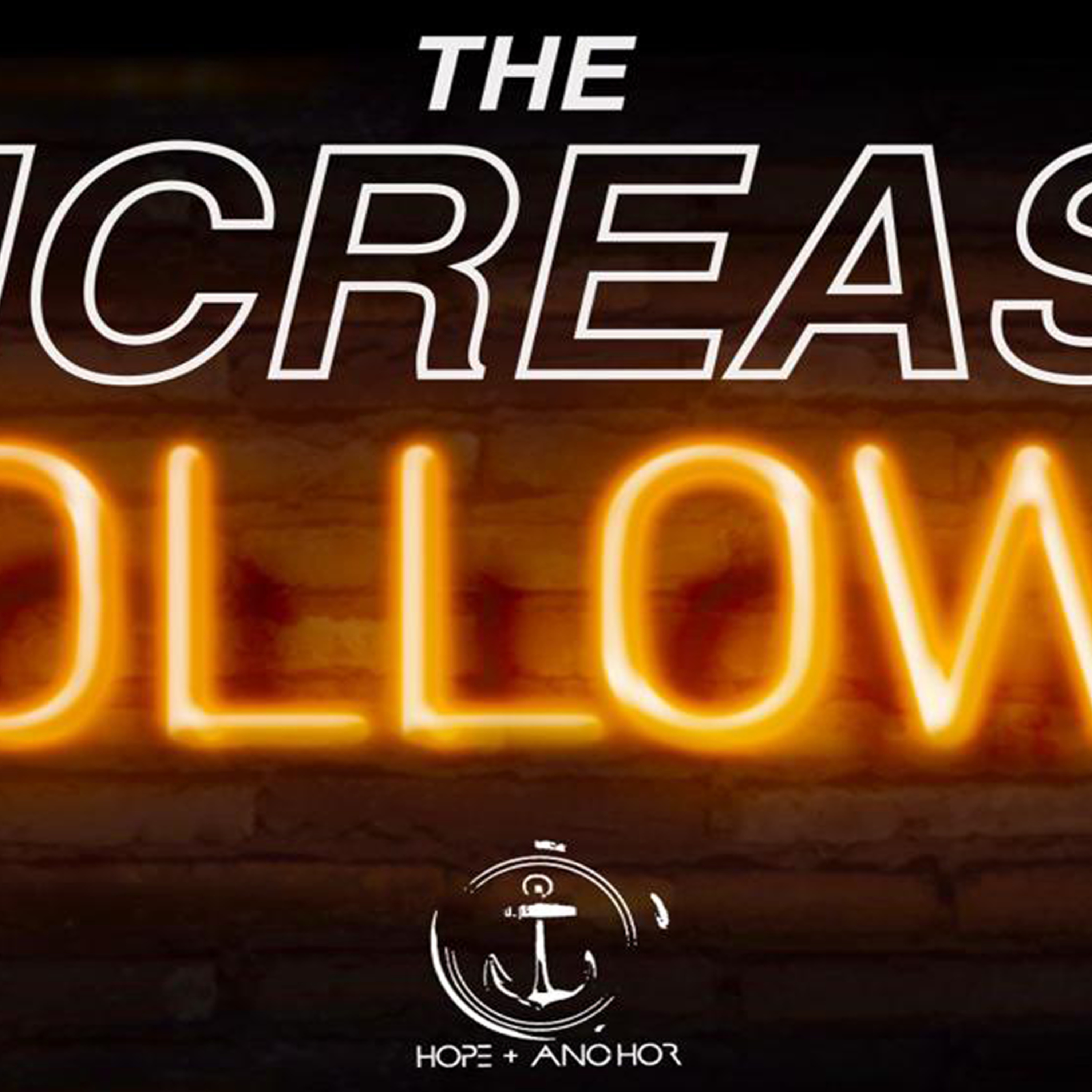 The Increase Follows | Online Sunday Service episode artwork