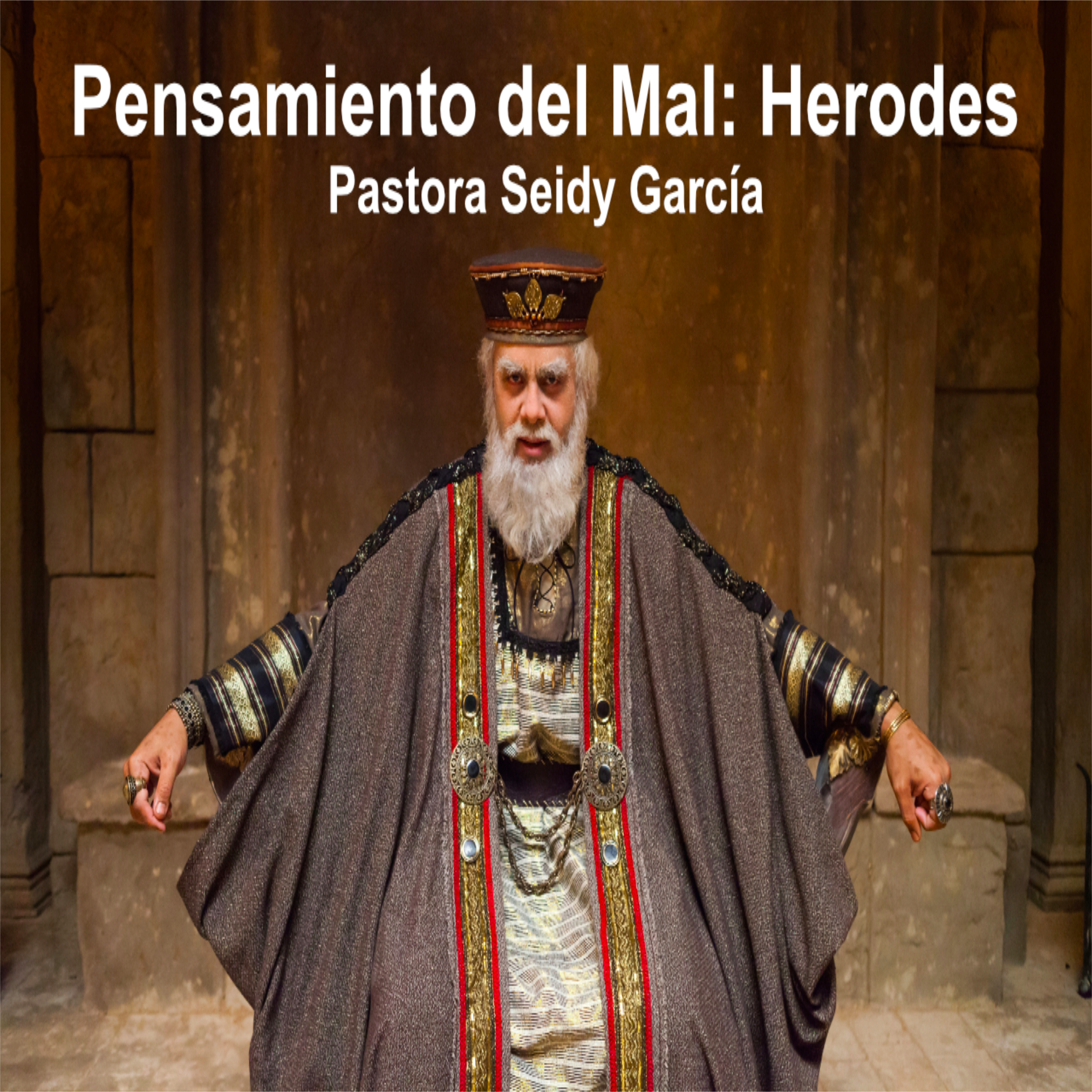 Pensamientos de mal - Herodes episode artwork