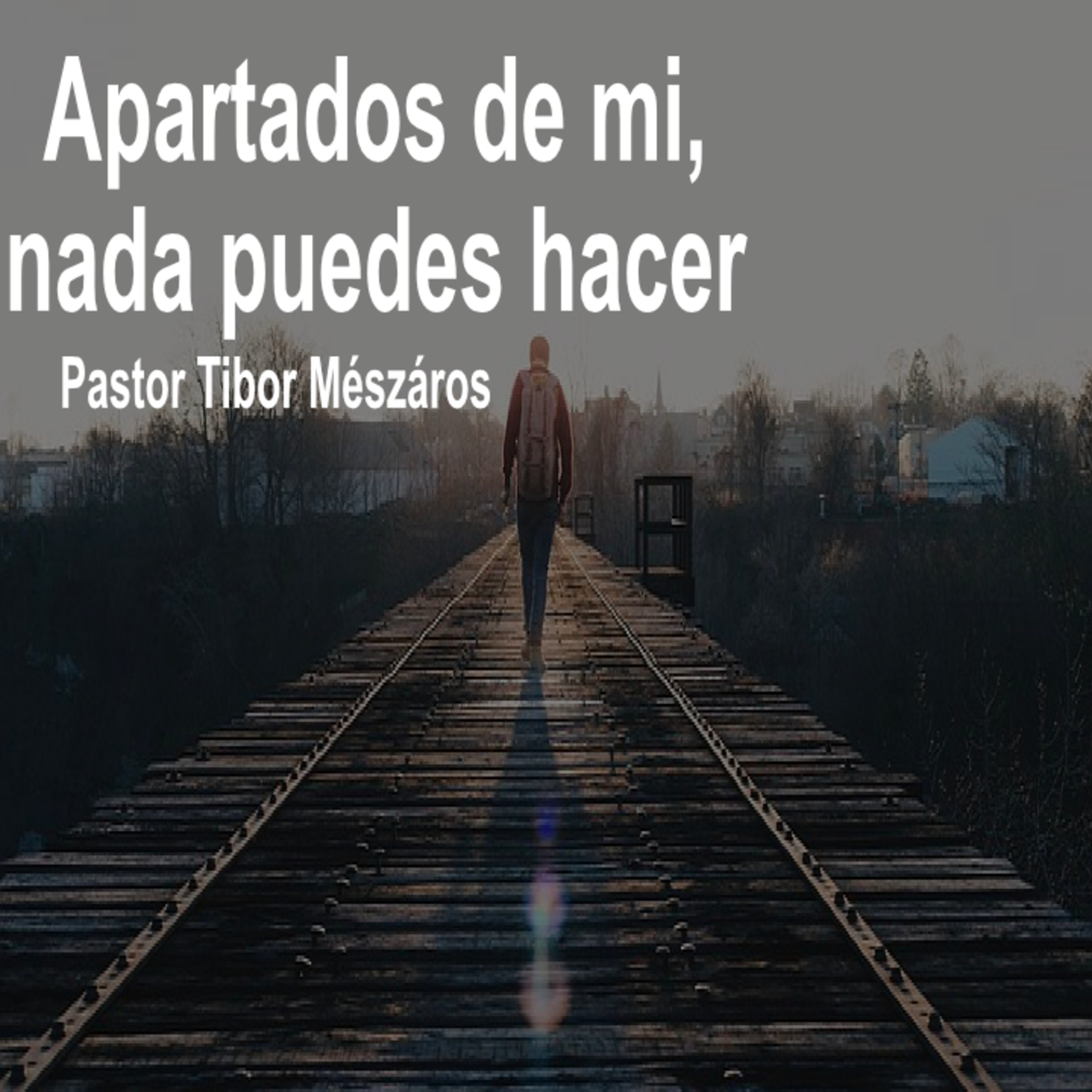 Apartados de mi, nada puedes hacer. episode artwork