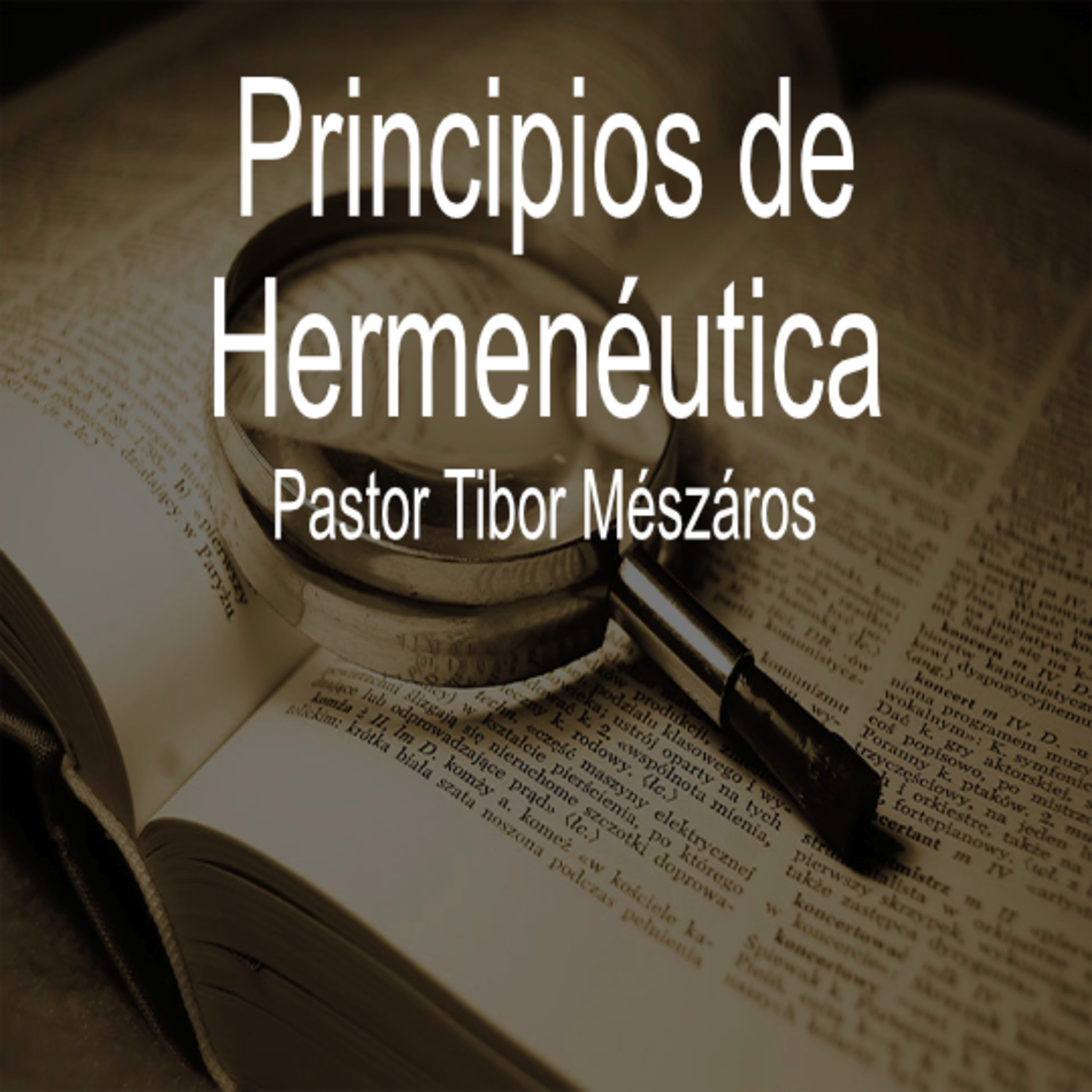 Principios de Hermenéutica episode artwork