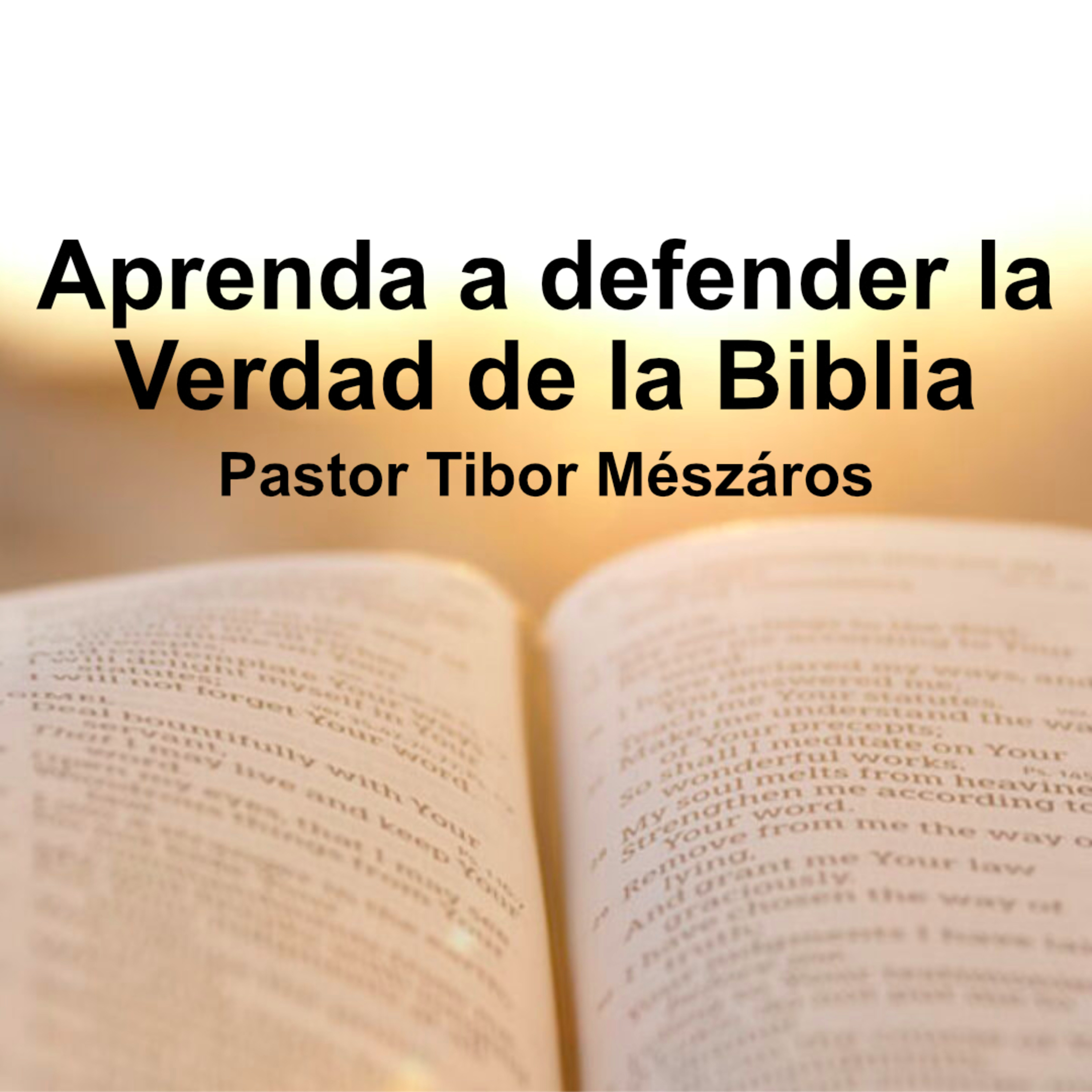 Aprenda a defender la Verdad de la Biblia episode artwork