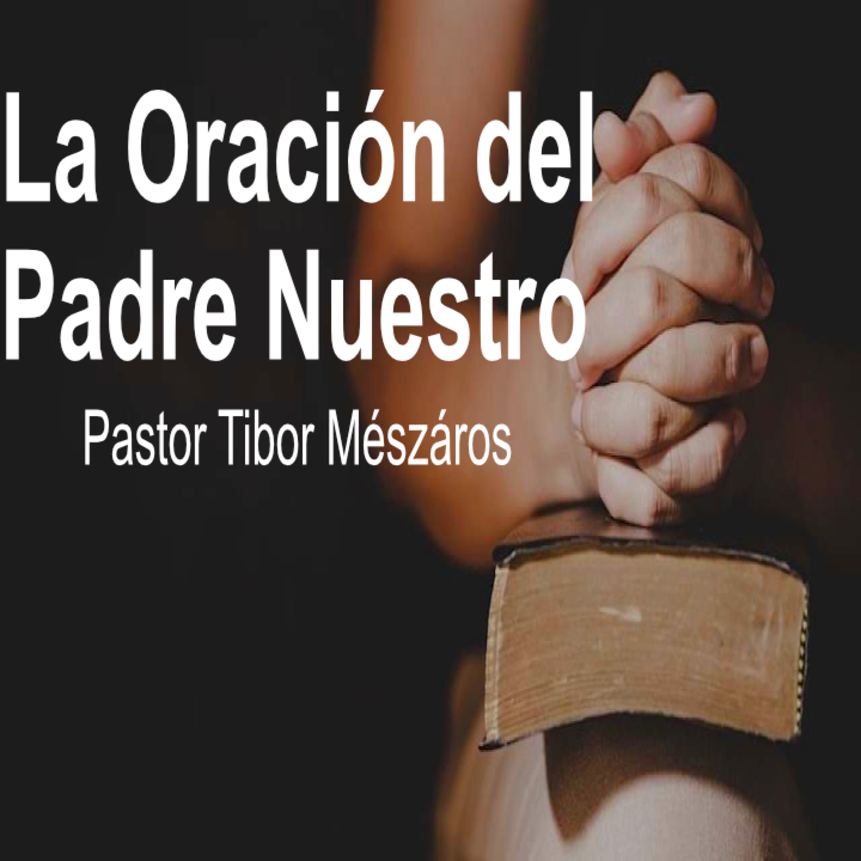La Oración del Padre Nuestro episode artwork