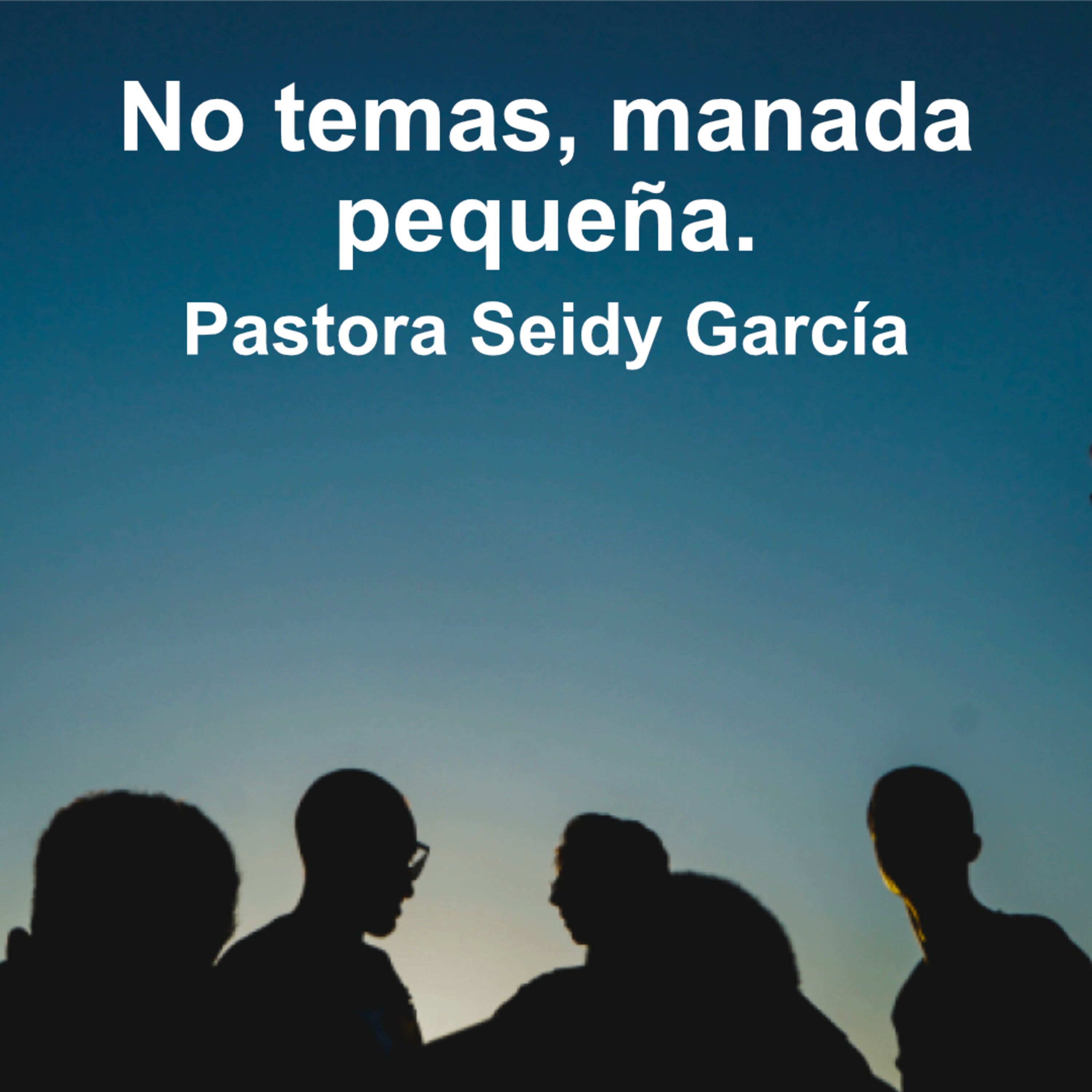 No temas, manada pequeña episode artwork