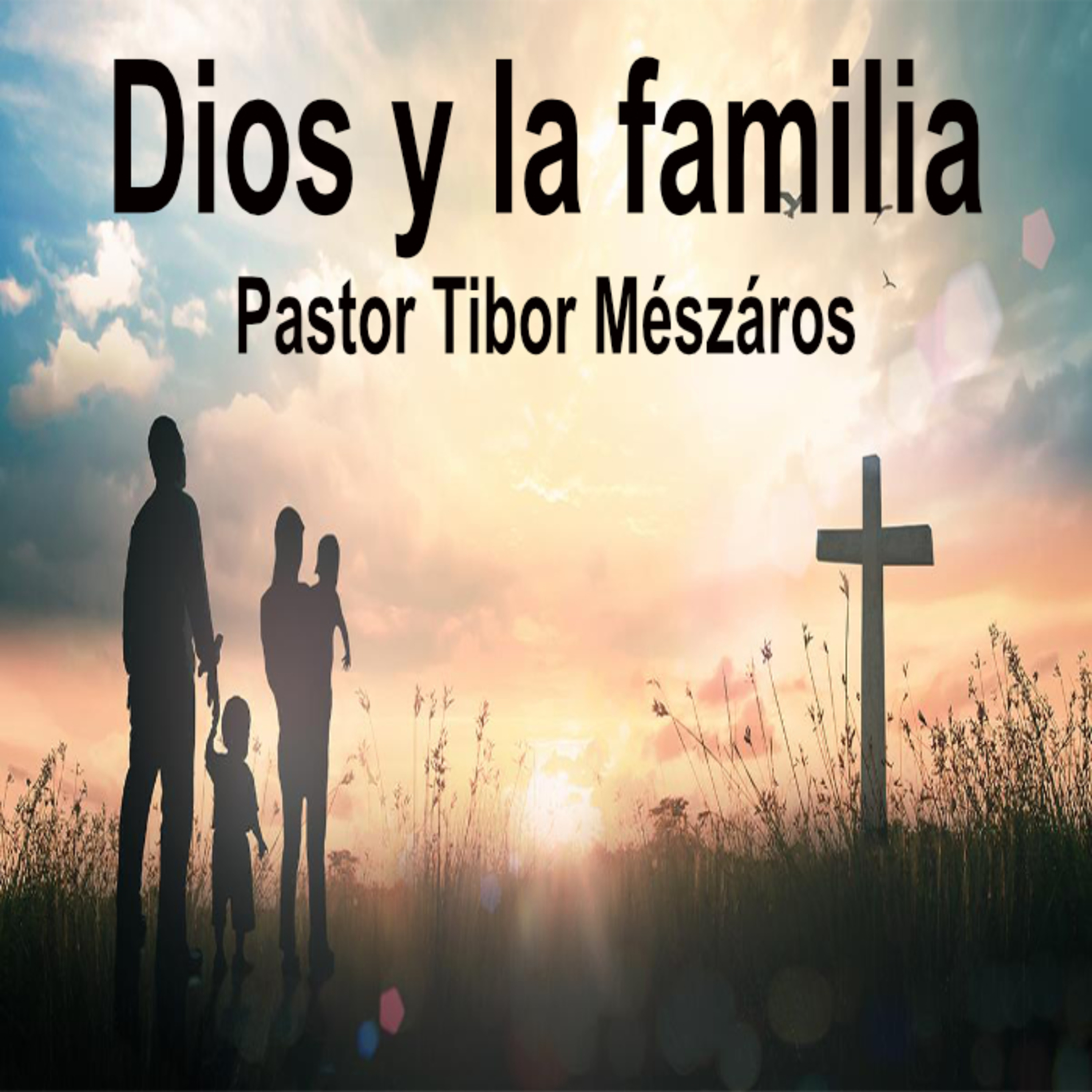 Dios y la familia episode artwork