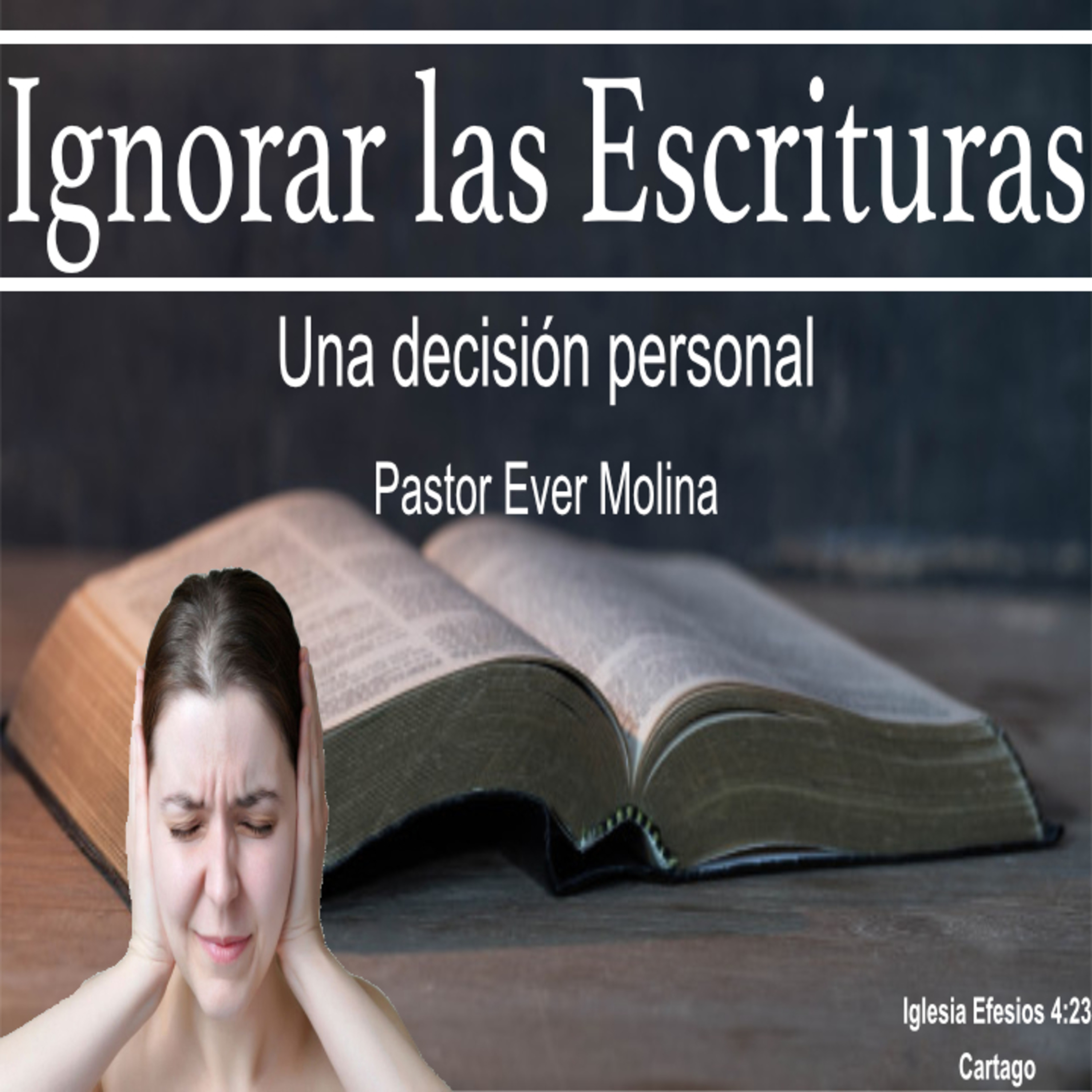 Ignorar las Escrituras, una decisión personal. episode artwork