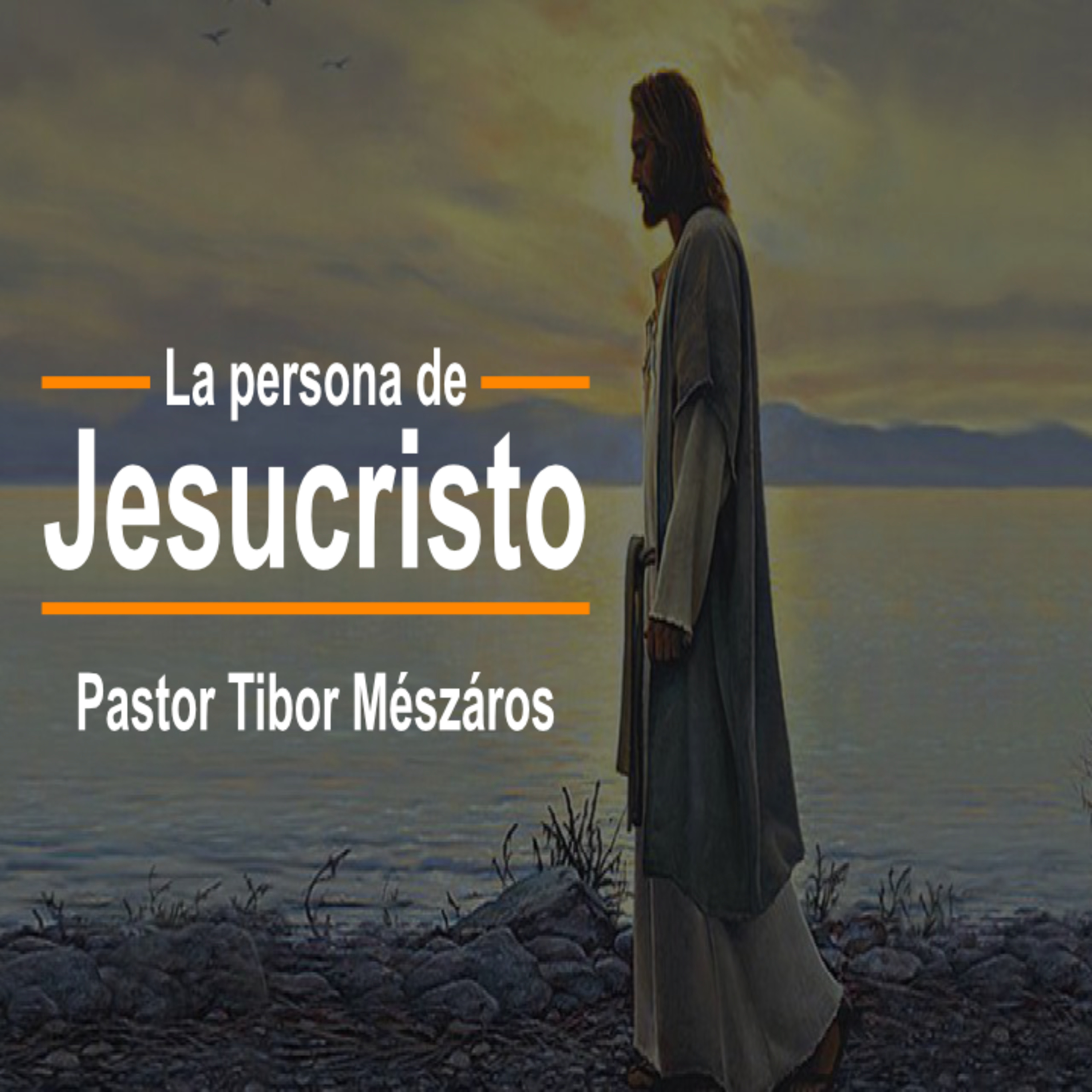 La persona de Jesucristo episode artwork