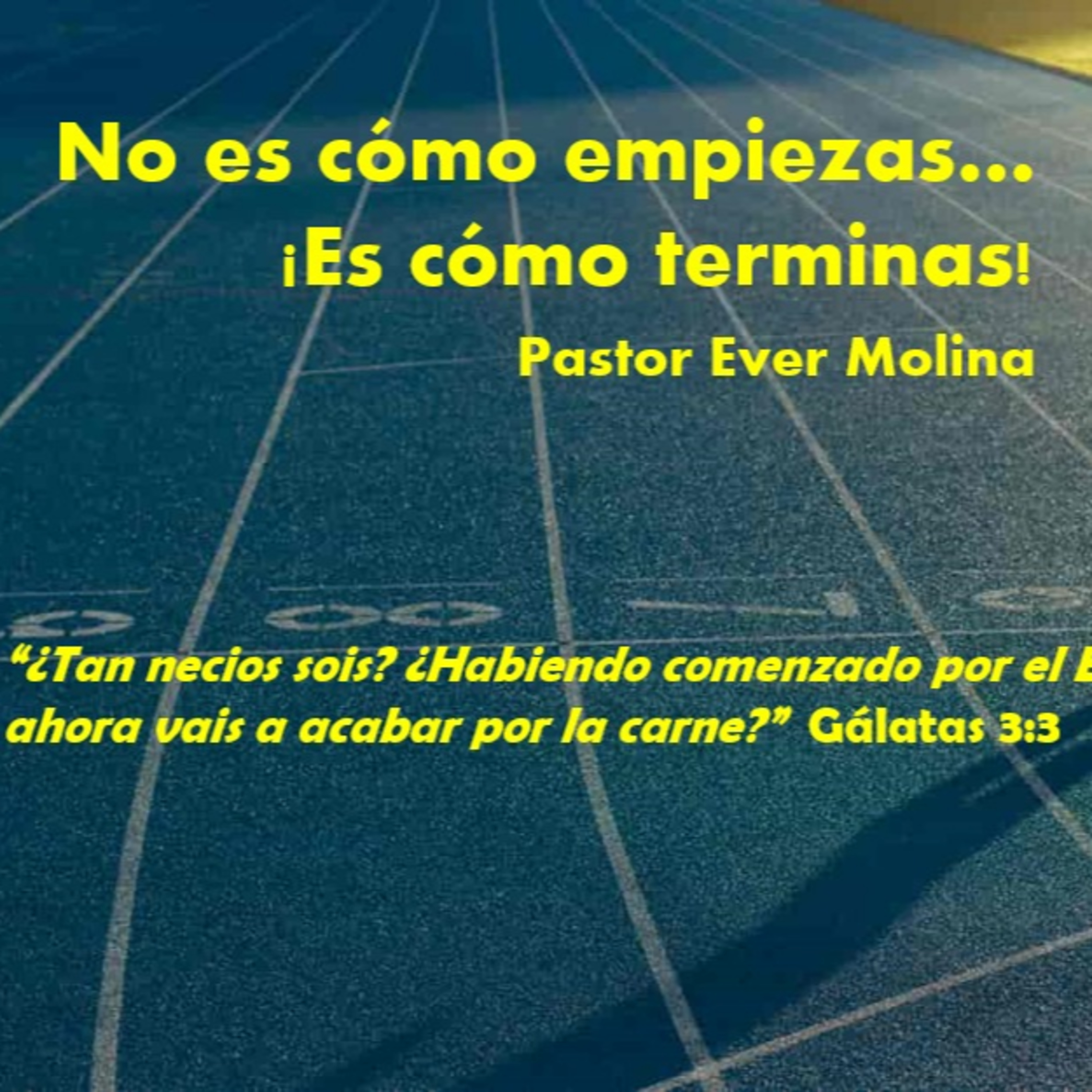 No es cómo empiezas... Es cómo terminas episode artwork